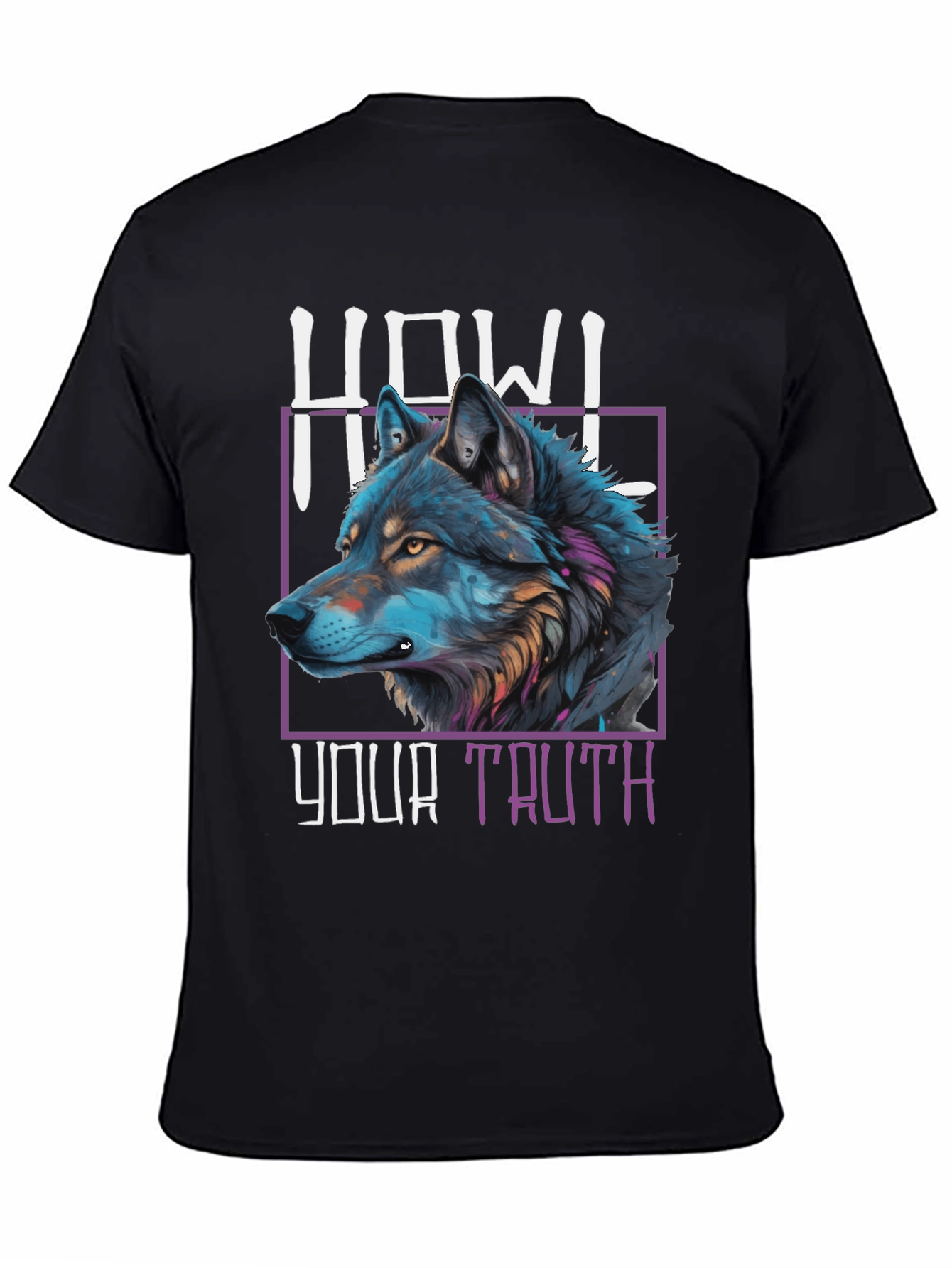 Howl Your Truth Wolf Graphic T-Shirt