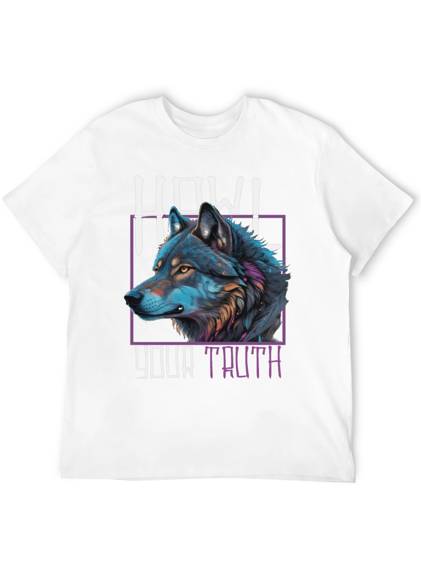 Howl Your Truth Wolf Graphic T-Shirt