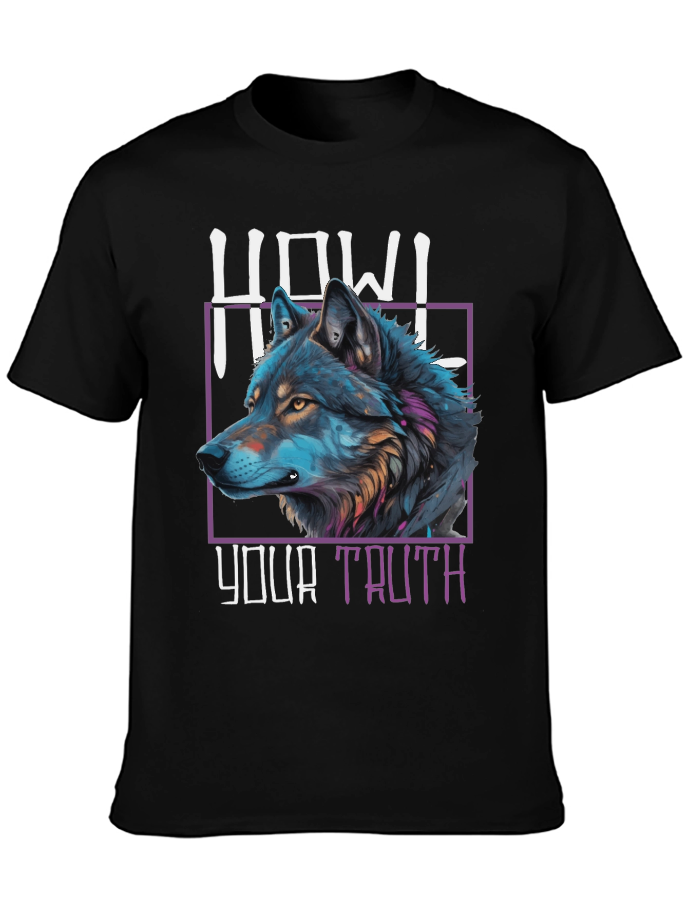Howl Your Truth Wolf Graphic T-Shirt