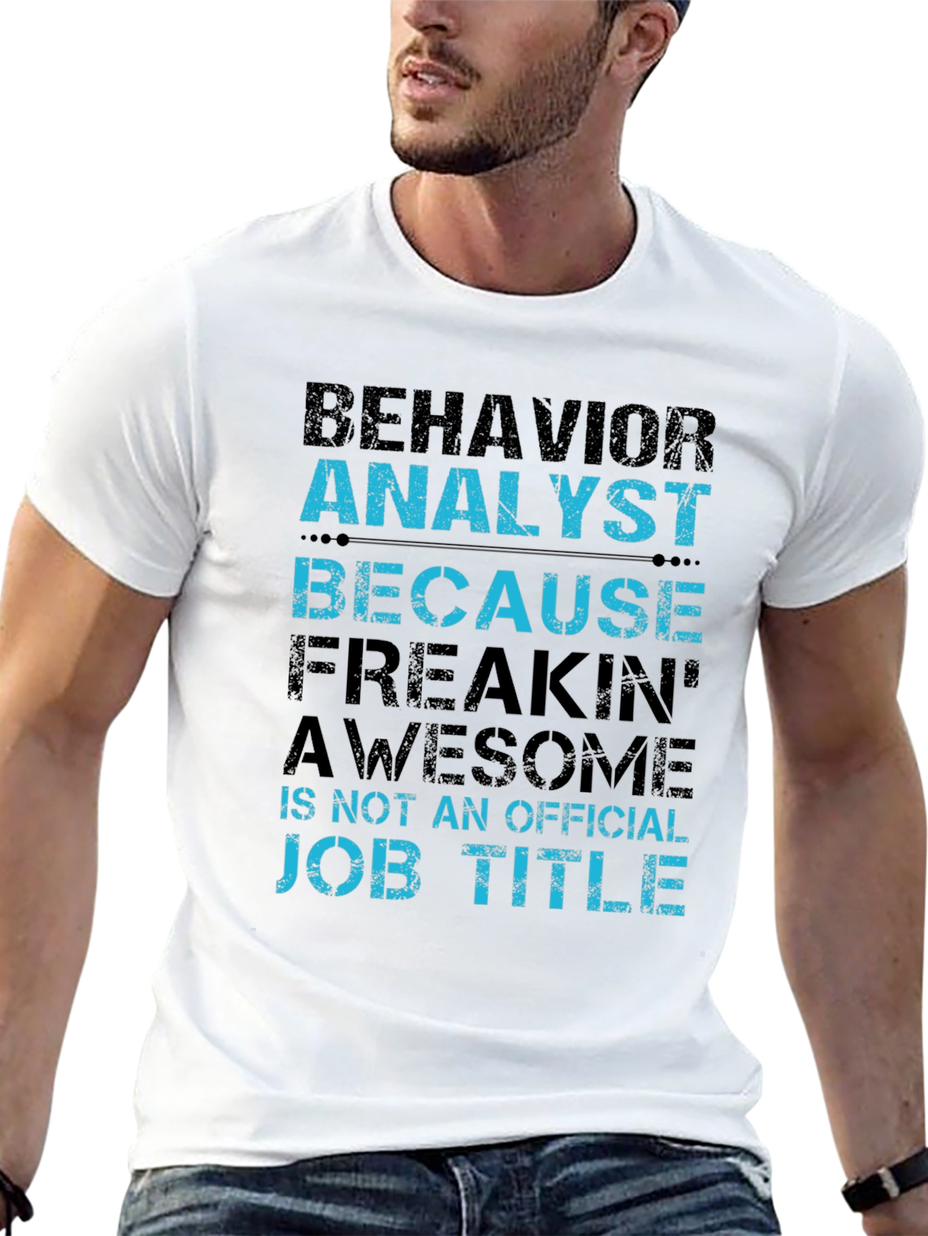 Behavior Analyst Funny Job Title T-Shirt