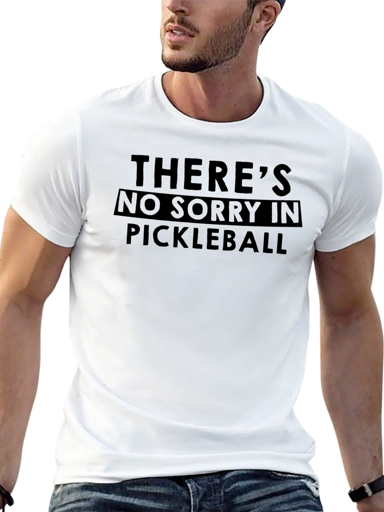 Pickleball T-Shirt - Theres No Sorry in Pickleball
