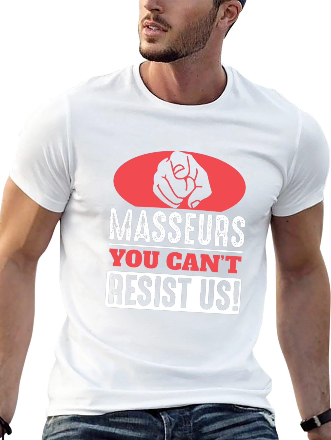 Masseurs You Cant Resist Us! T-Shirt