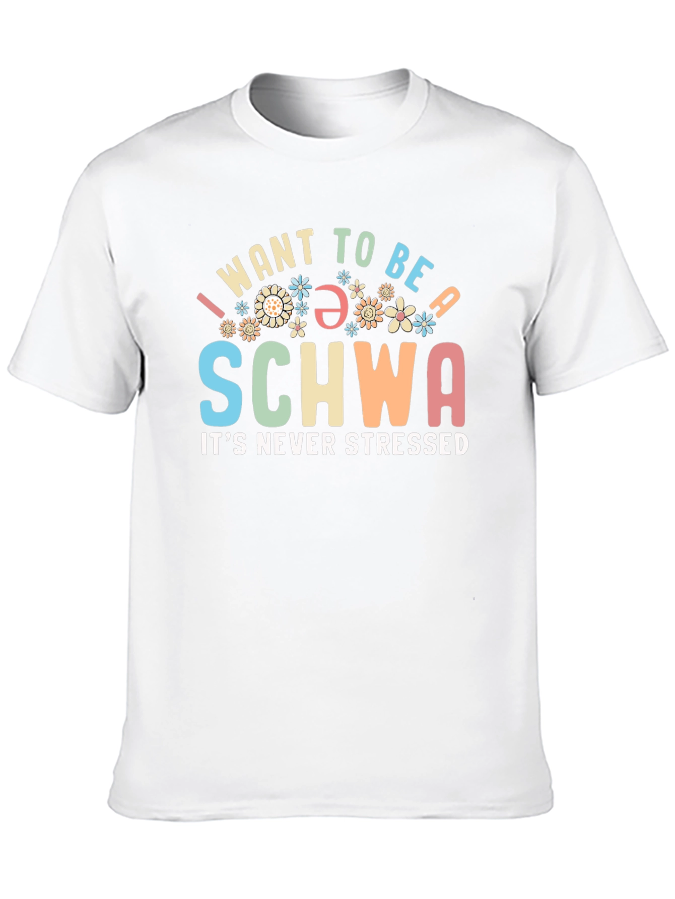 I Want To Be A Schwa T-Shirt