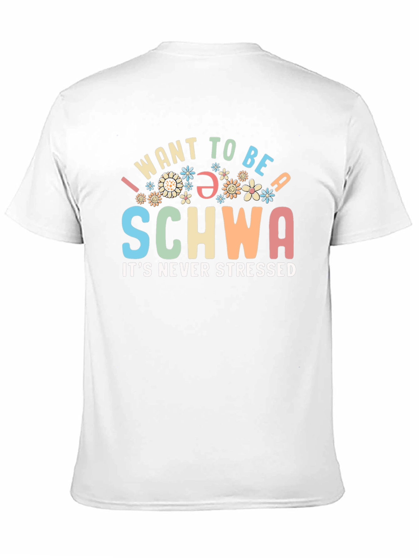 I Want To Be A Schwa T-Shirt