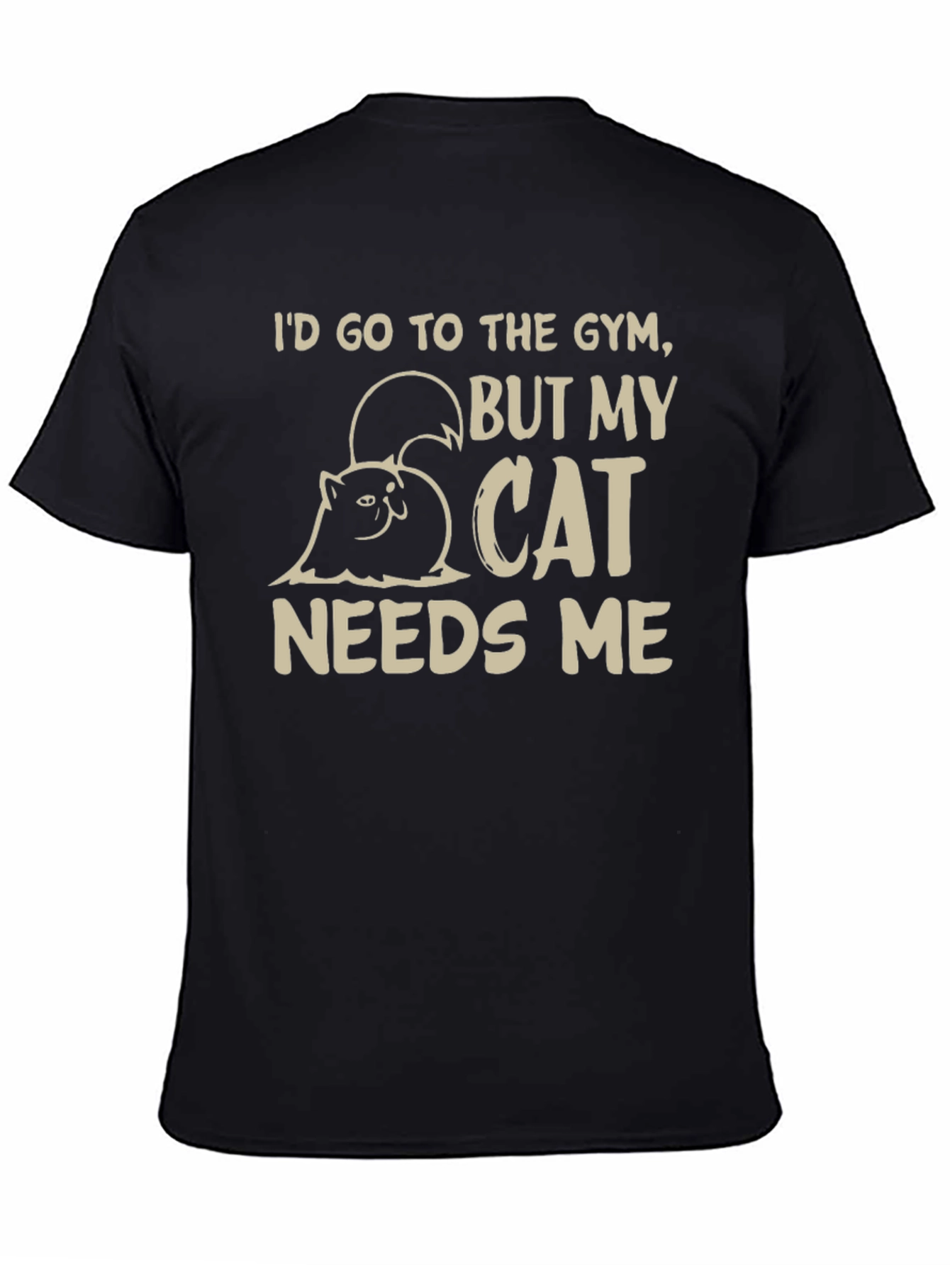 Cat Needs Me T-Shirt