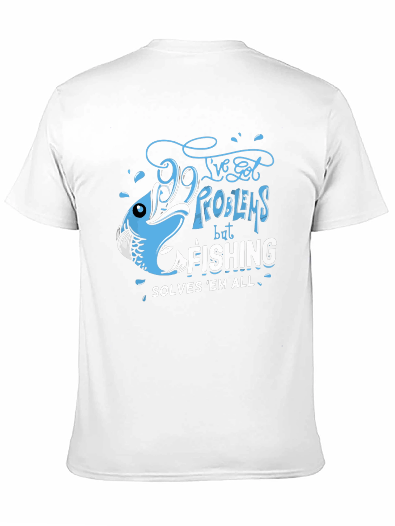 Fishing Solves All T-Shirt