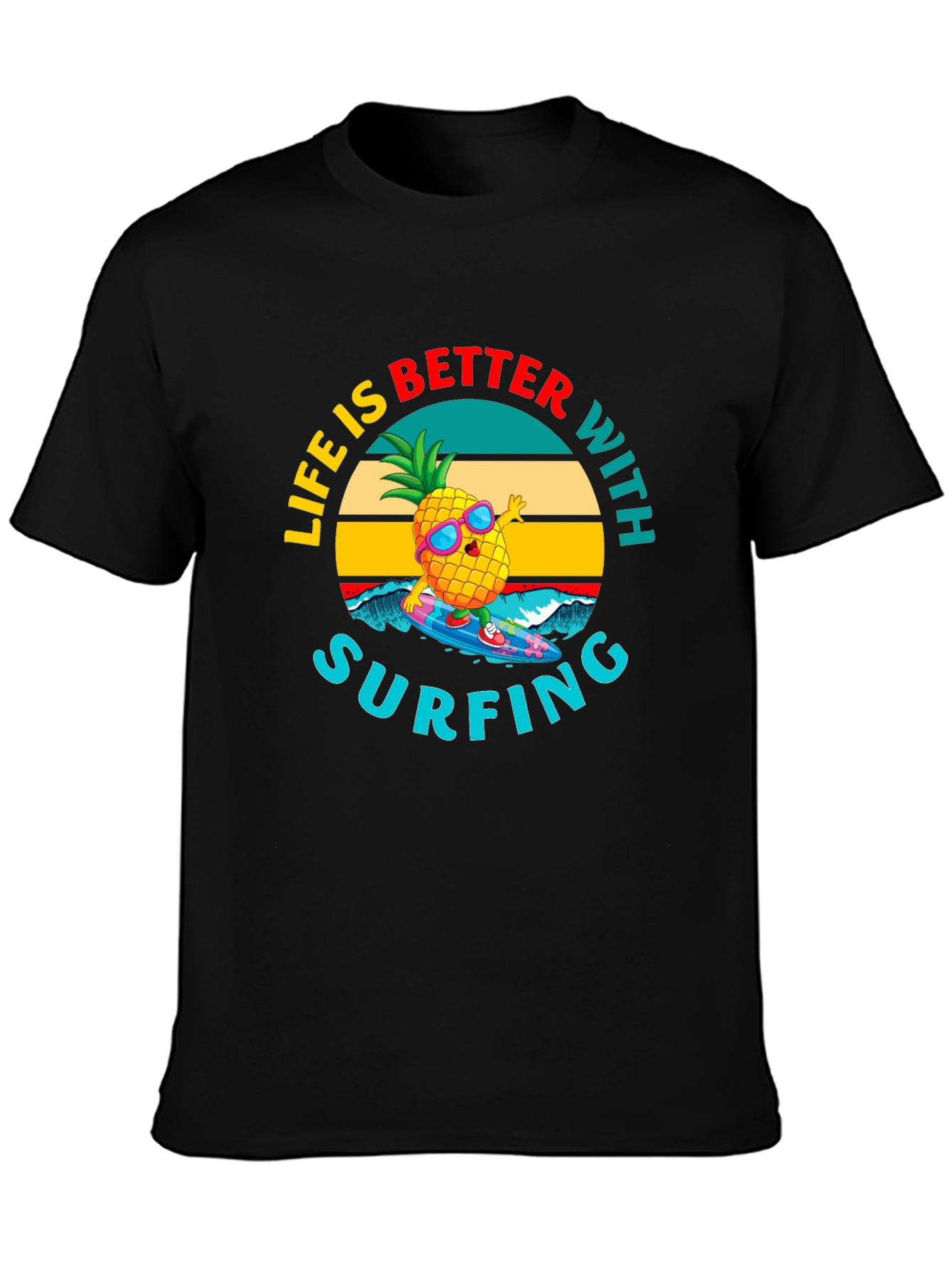 Life is Better with Surfing Pineapple Graphic Tee