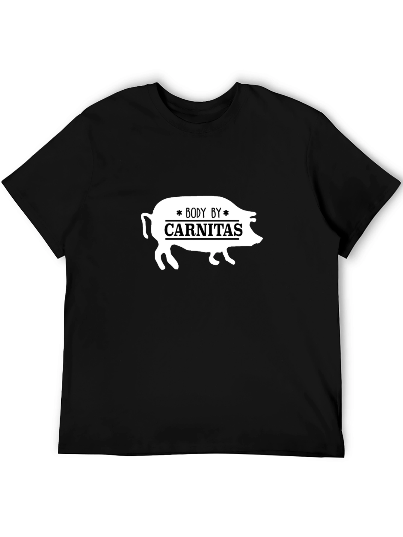 Body by Carnitas Black T-Shirt - Funny Pig Design