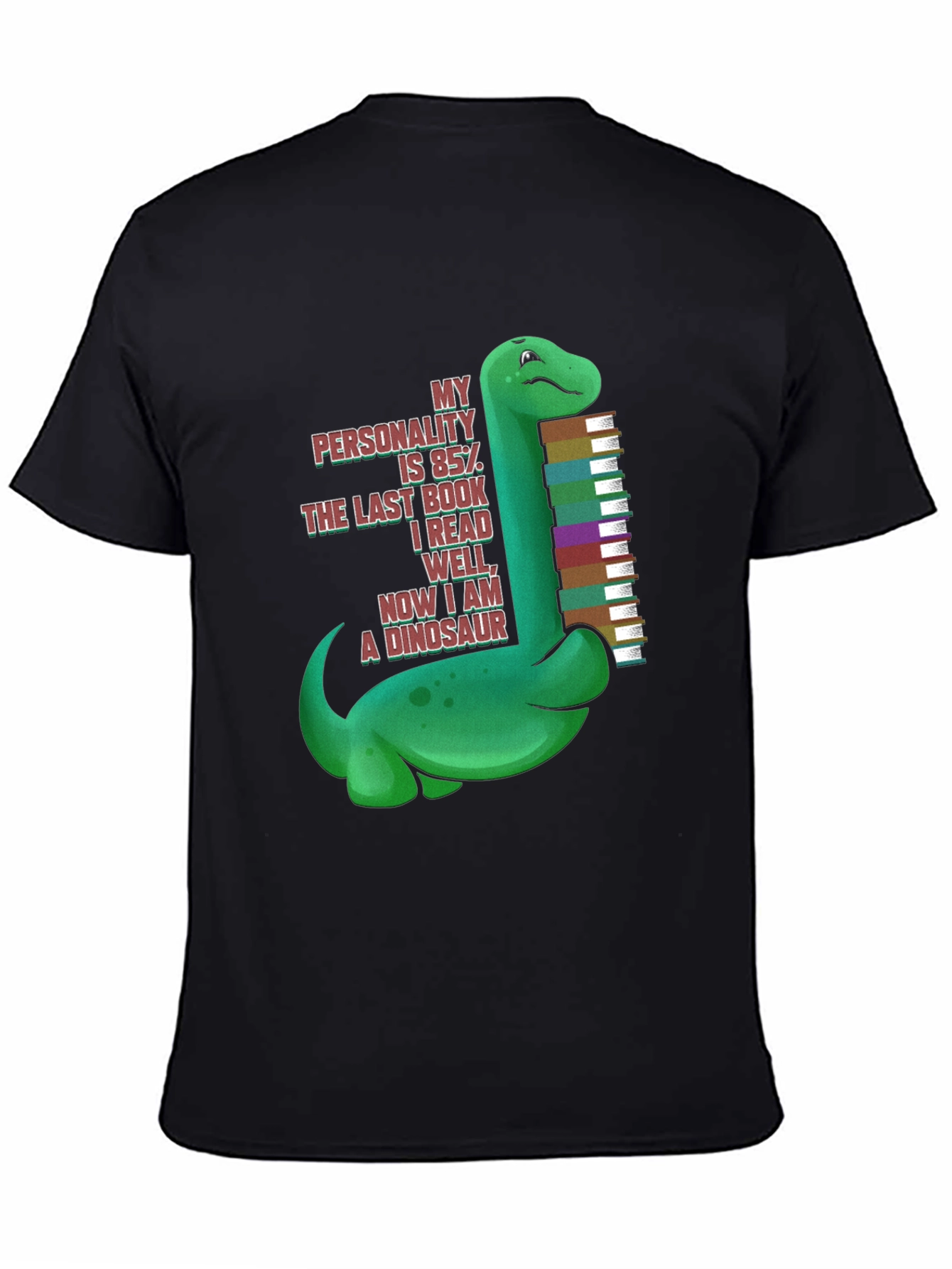 Dinosaur Book Lover T-Shirt - My Personality is 85%