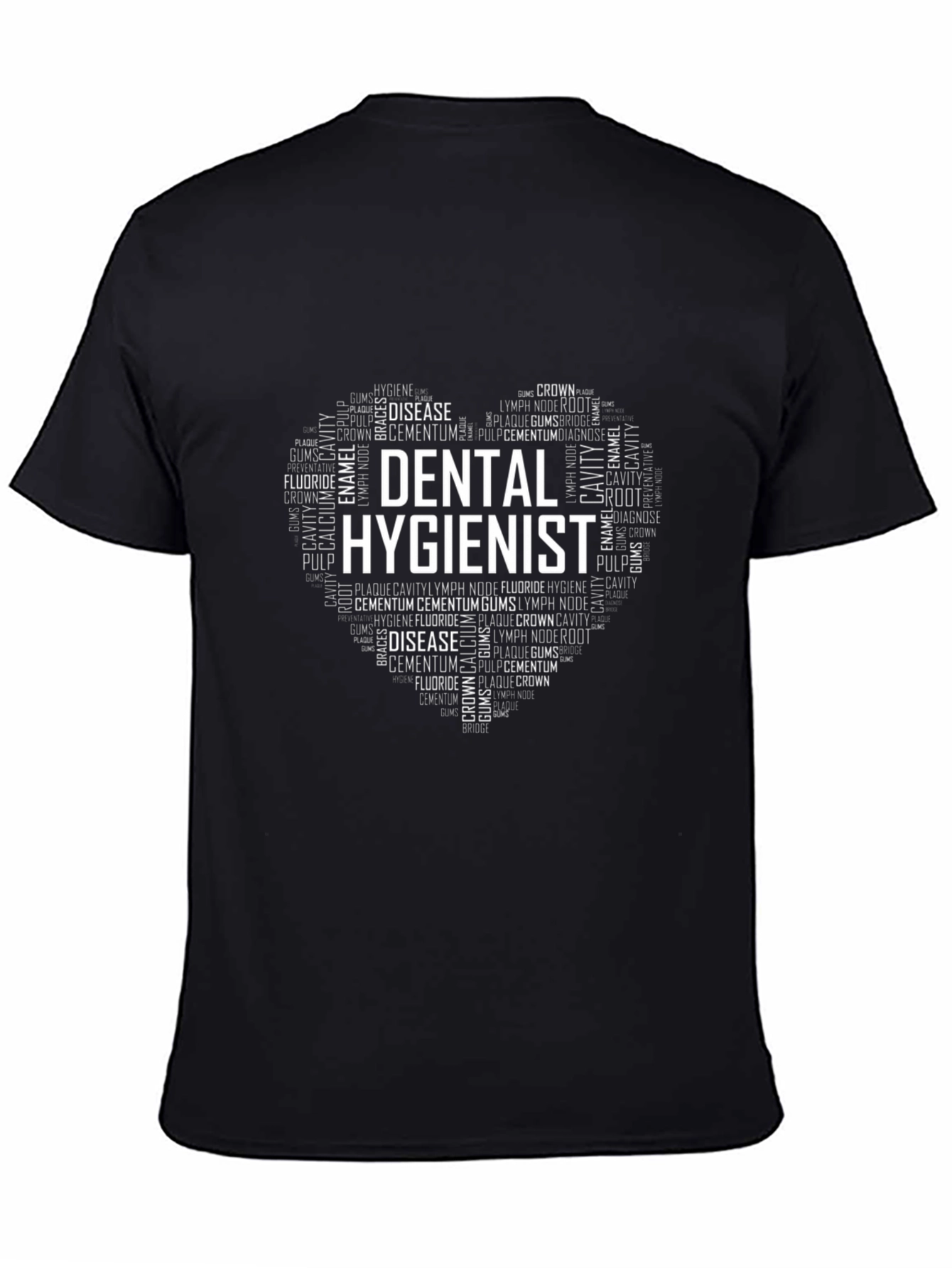 Dental Hygienist Heart Word Art T-Shirt