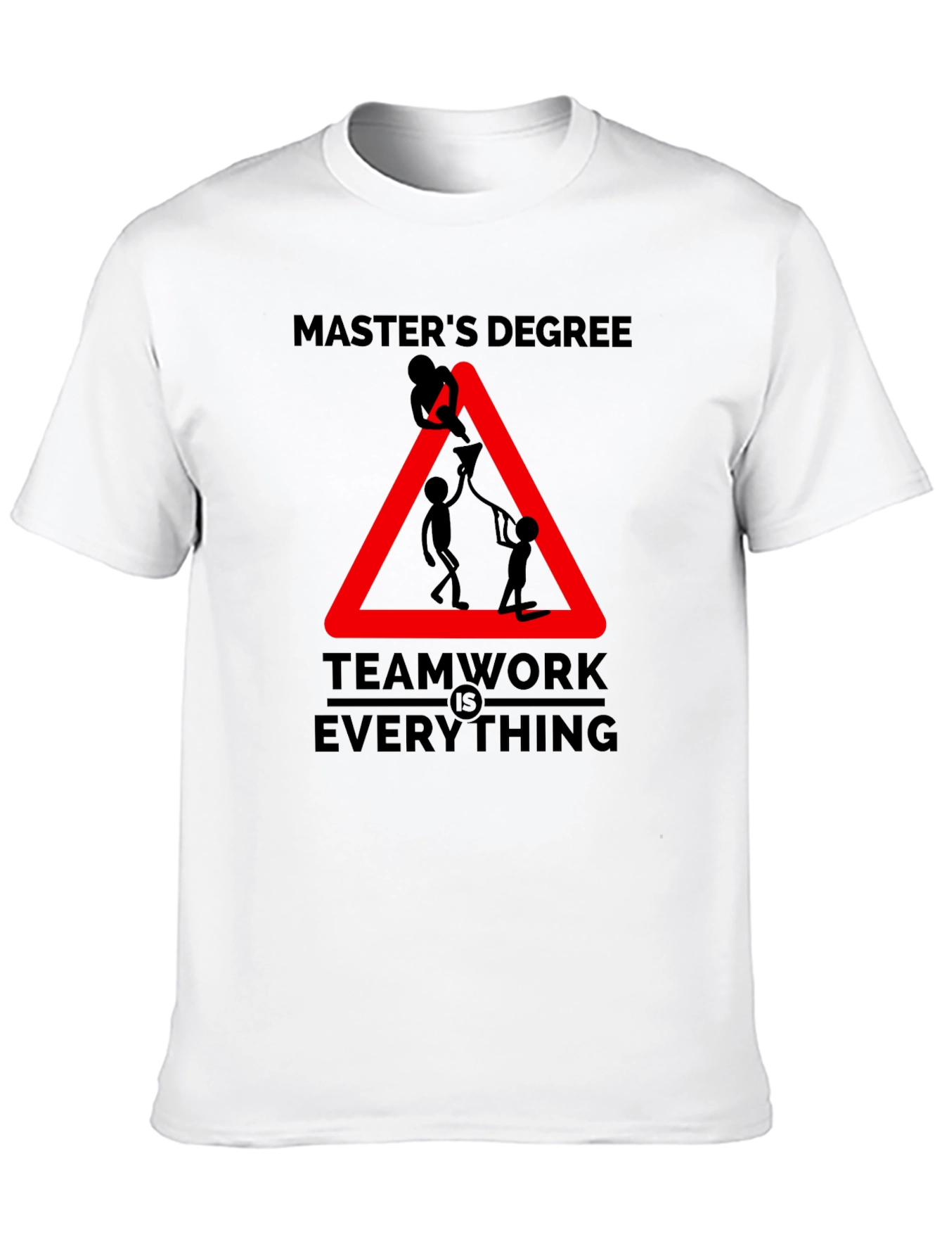 Masters Degree Teamwork T-Shirt