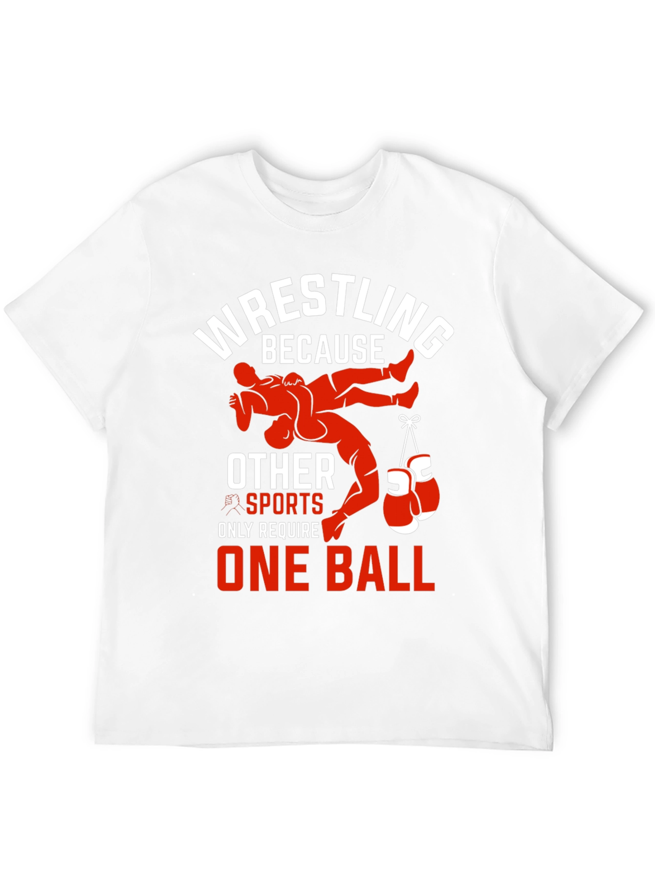 Wrestling T-Shirt - One Ball Funny Tee