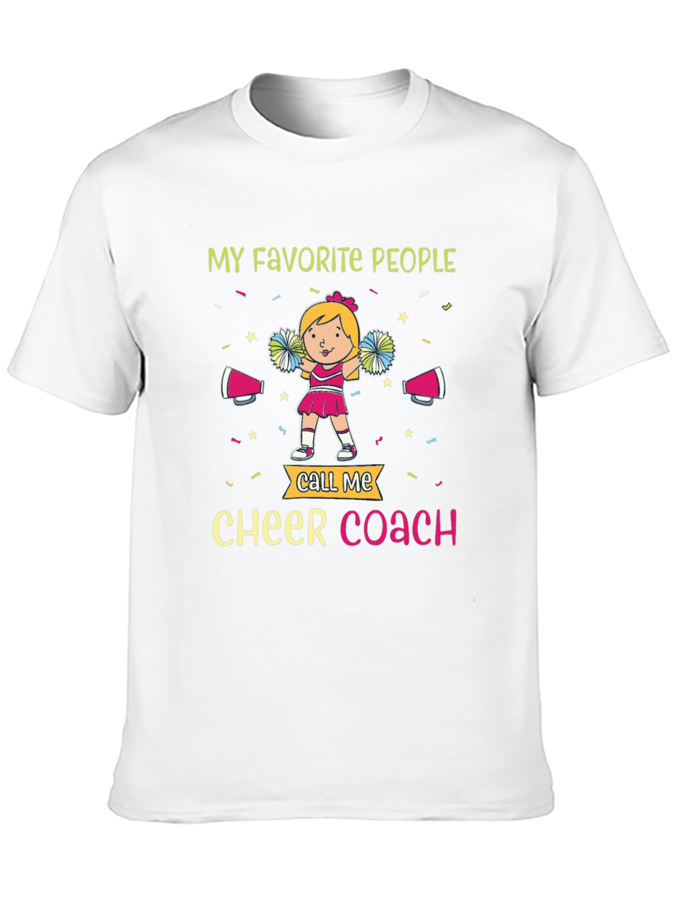 Cheer Coach T-Shirt - My Favorite People
