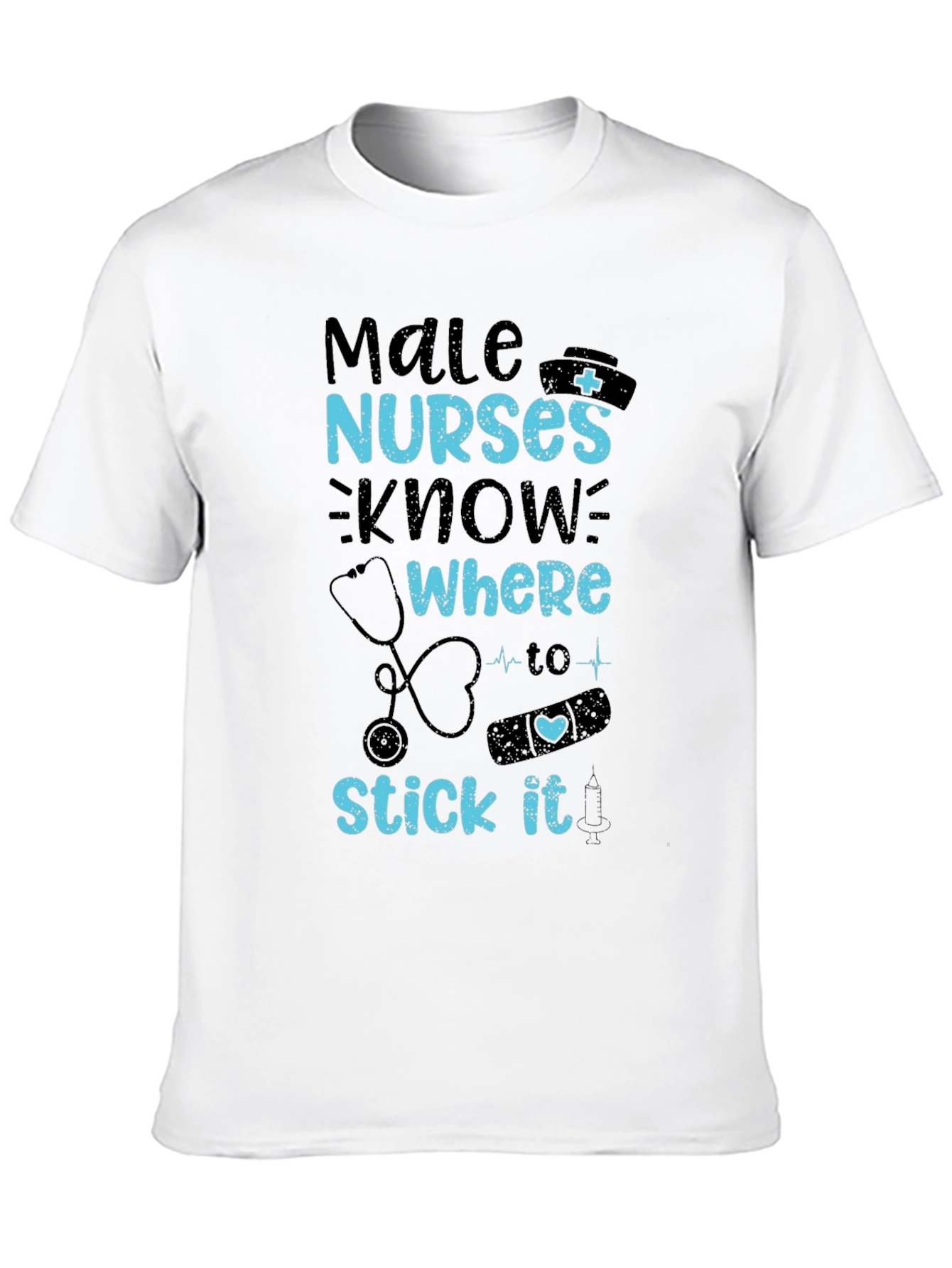 Male Nurses T-Shirt - Funny Nurse Gift