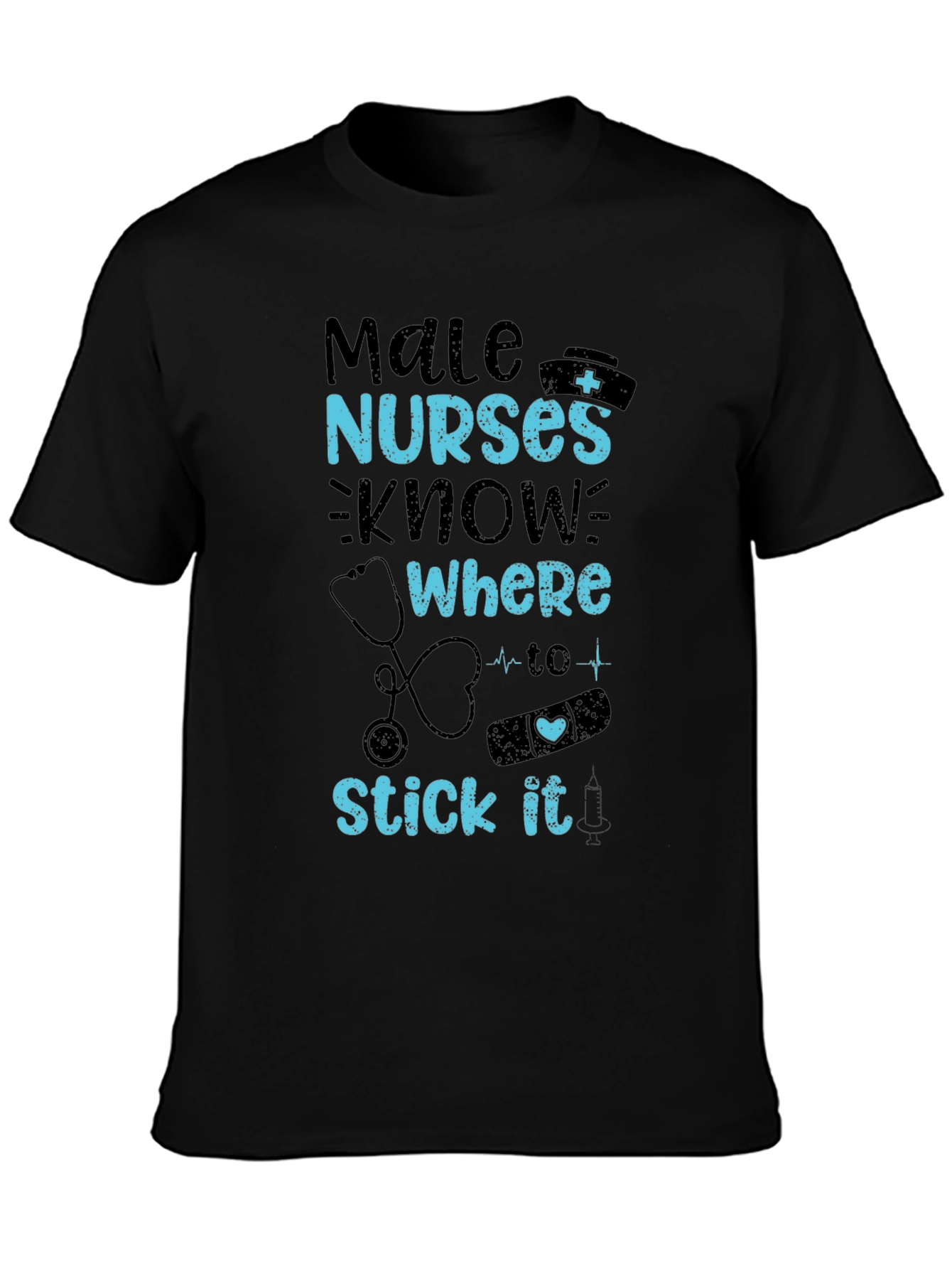 Male Nurses T-Shirt - Funny Nurse Gift