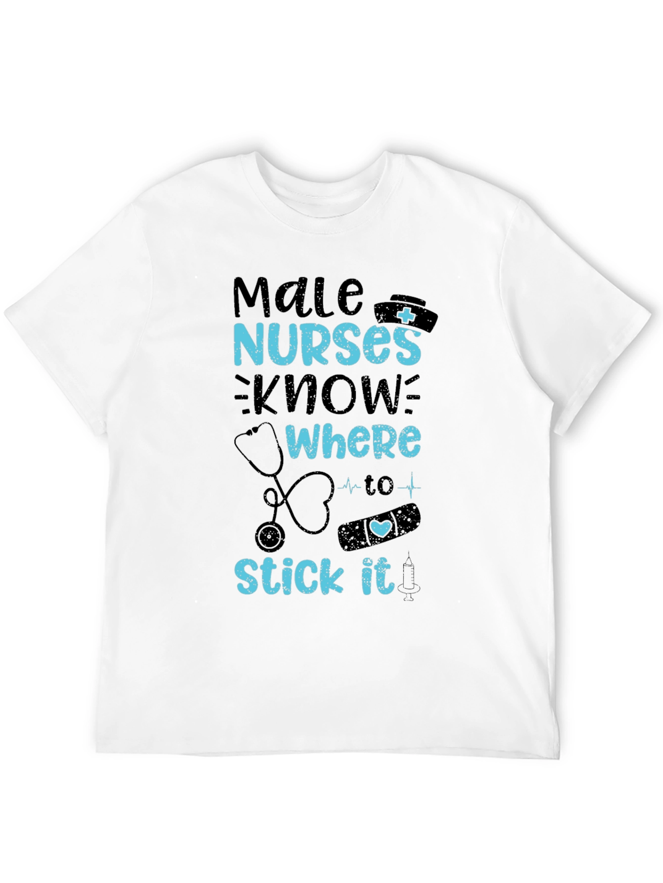 Male Nurses T-Shirt - Funny Nurse Gift