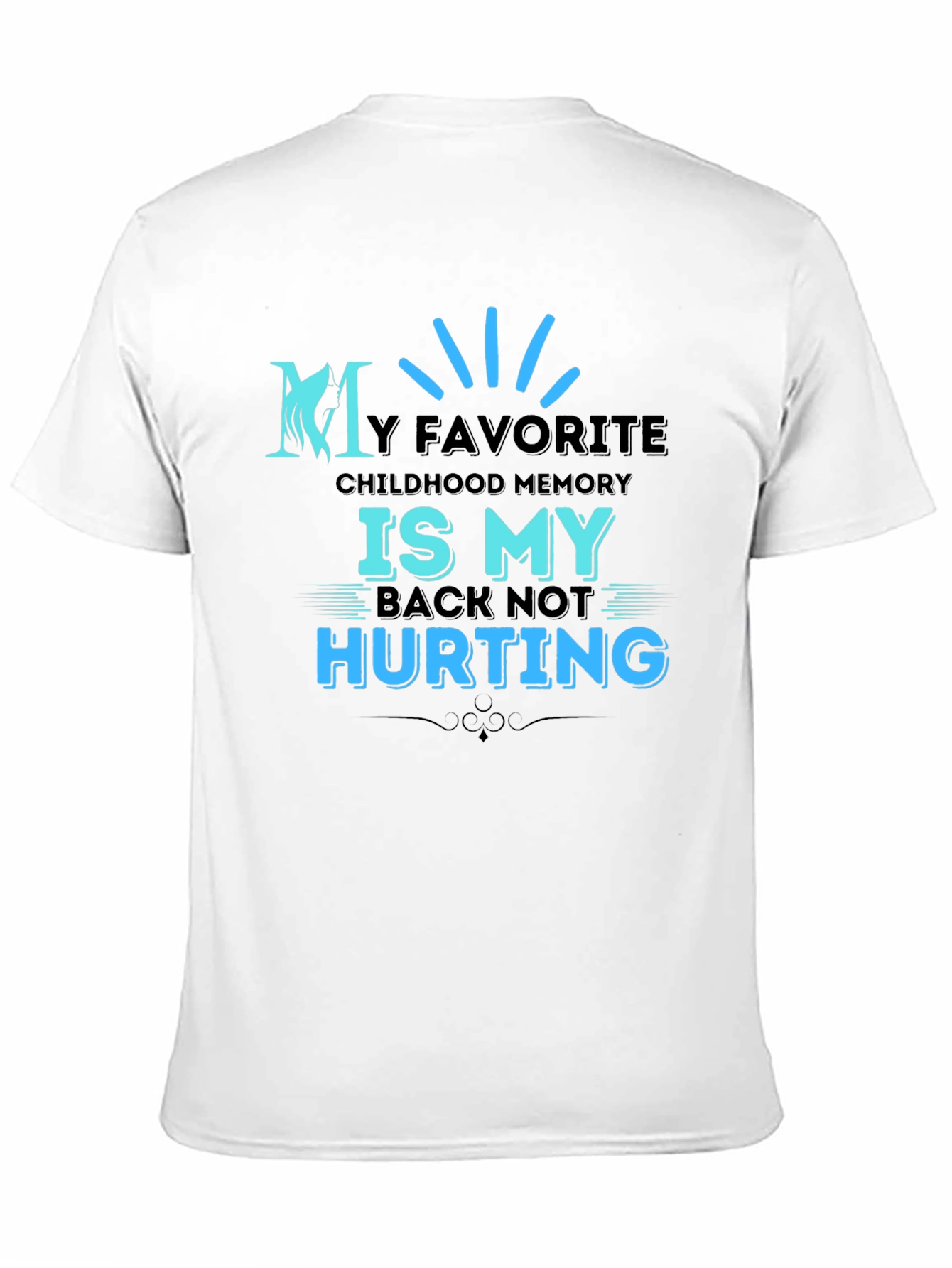 My Favorite Childhood Memory T-Shirt