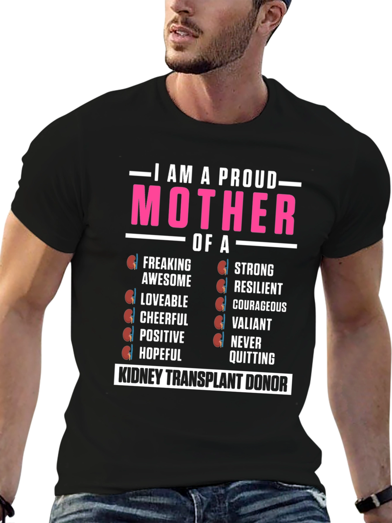 Proud Kidney Transplant Donor Mother T-Shirt