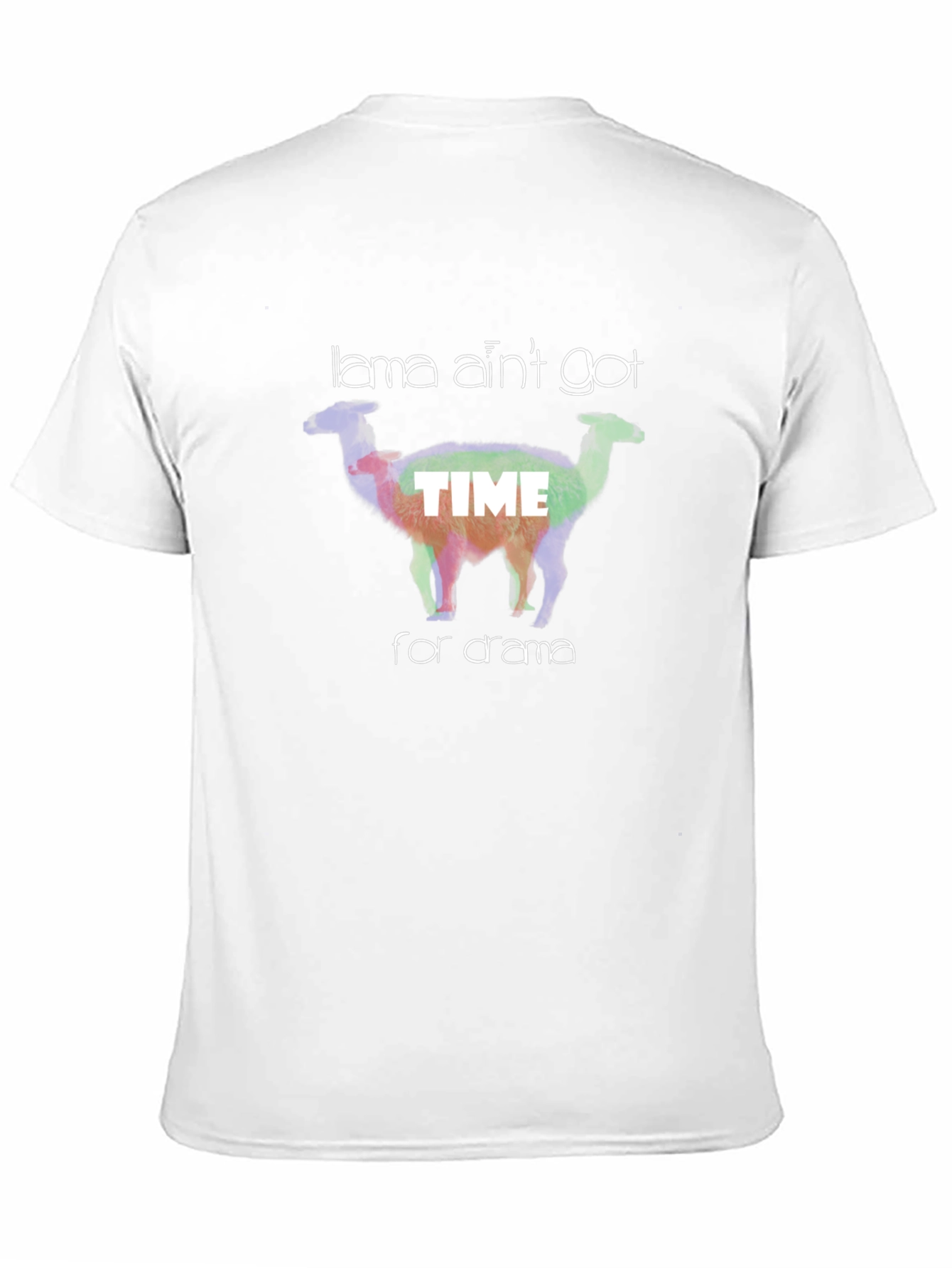 Llama Aint Got Time for Drama T-Shirt