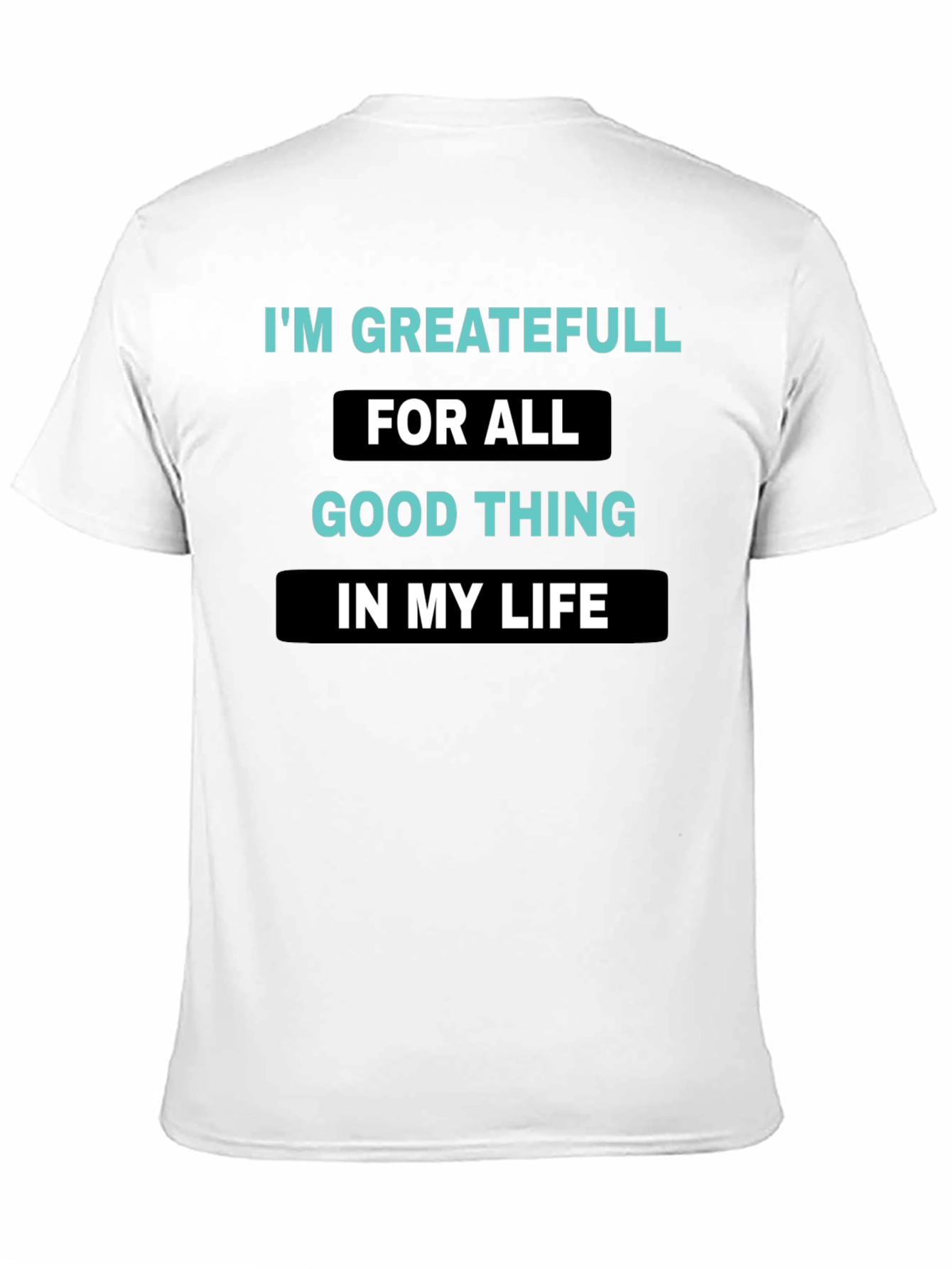 Grateful Life Black T-Shirt - Positive Vibes