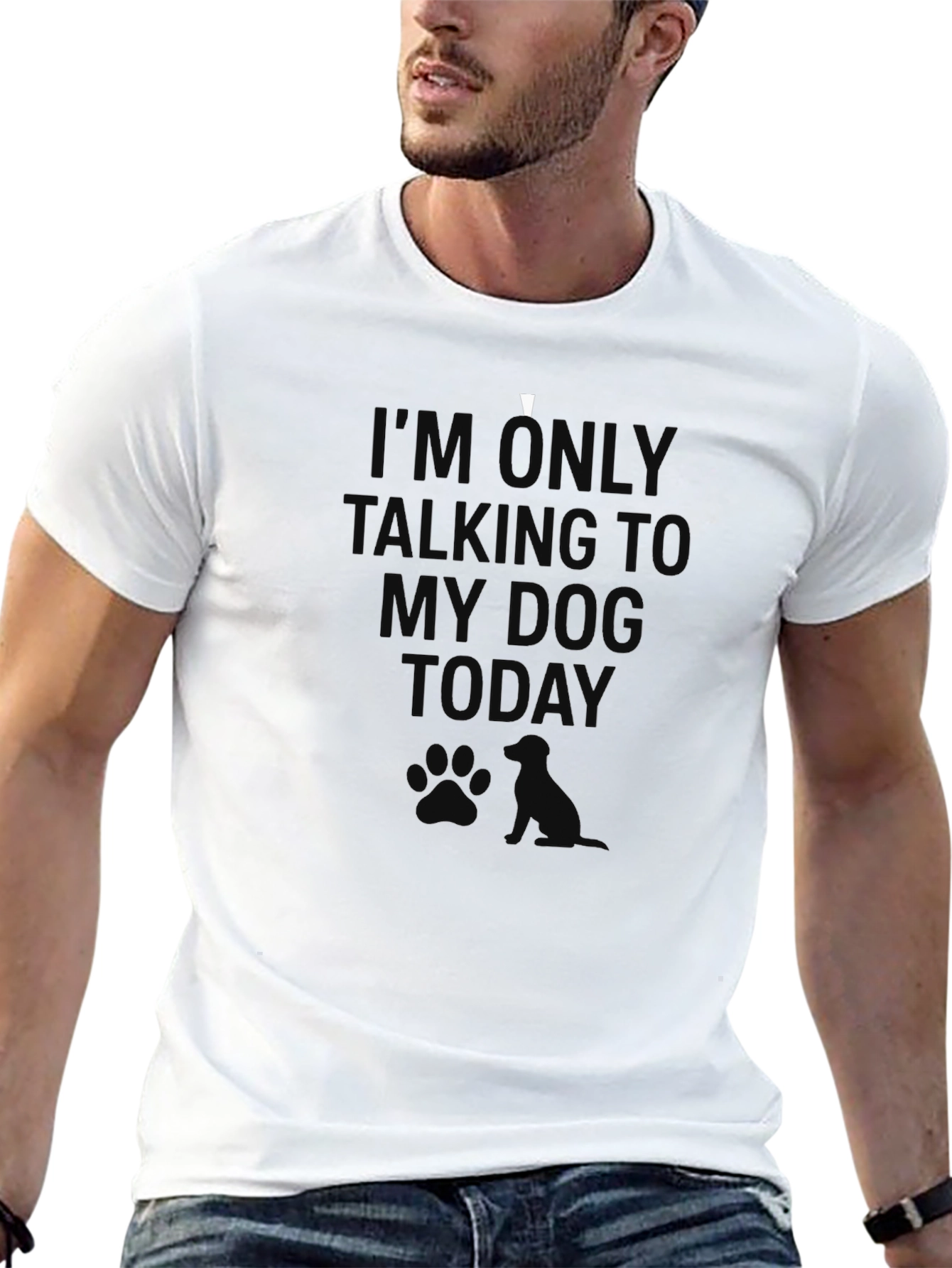 Im Only Talking To My Dog Today T-Shirt
