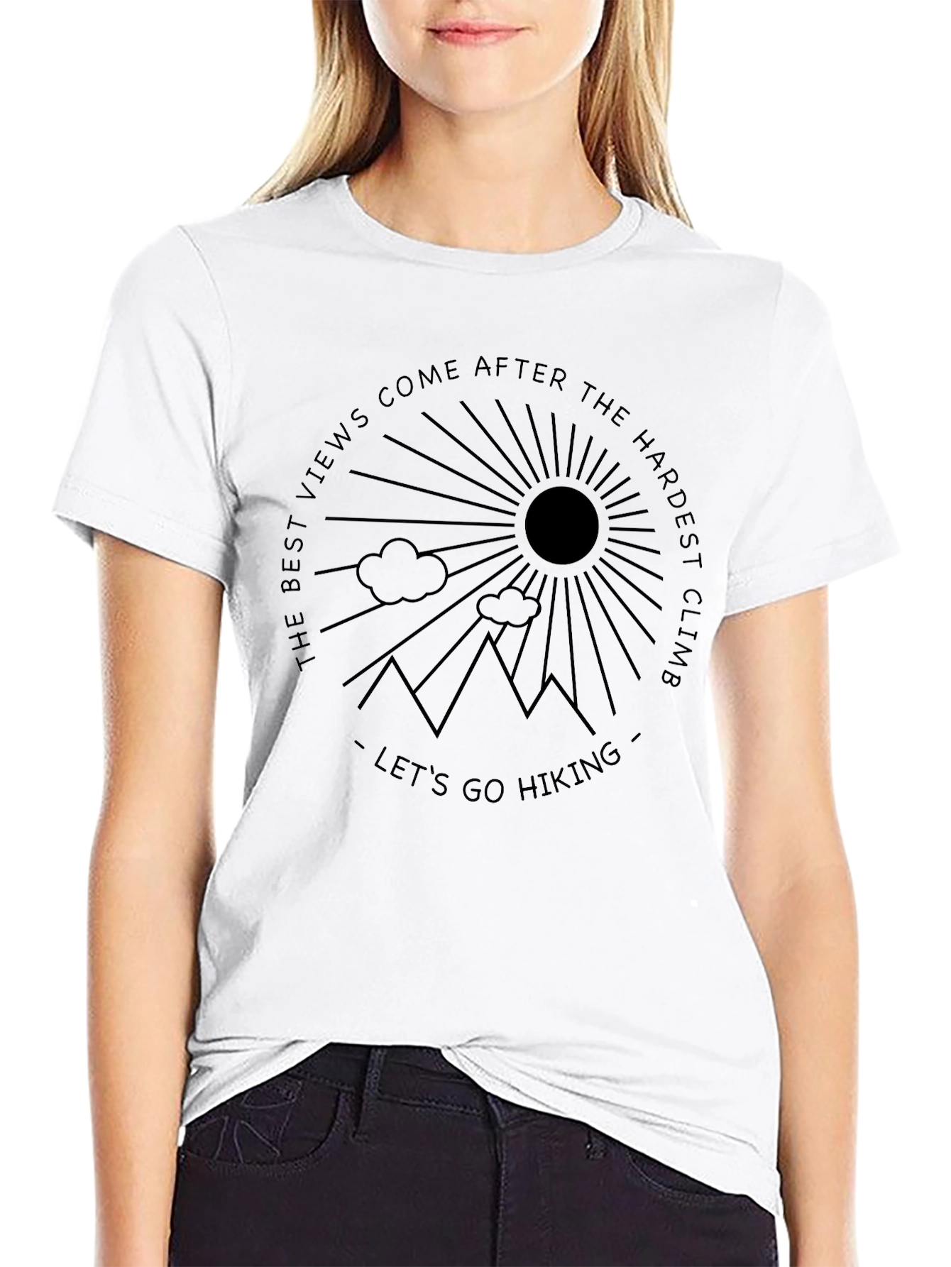 Hiking Graphic T-Shirt - Best Views After Hardest Climb