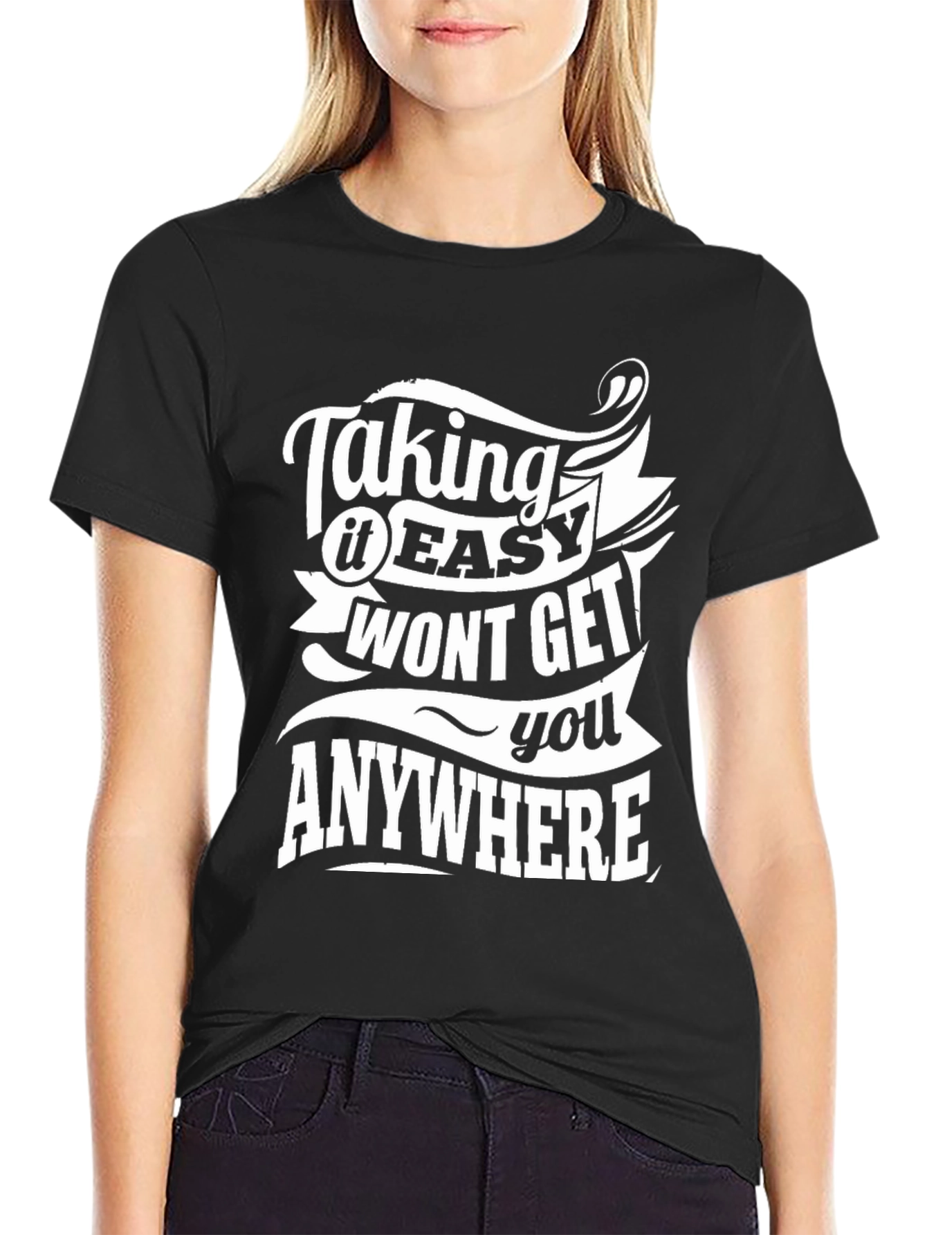 Taking It Easy T-Shirt - Motivational Black Tee