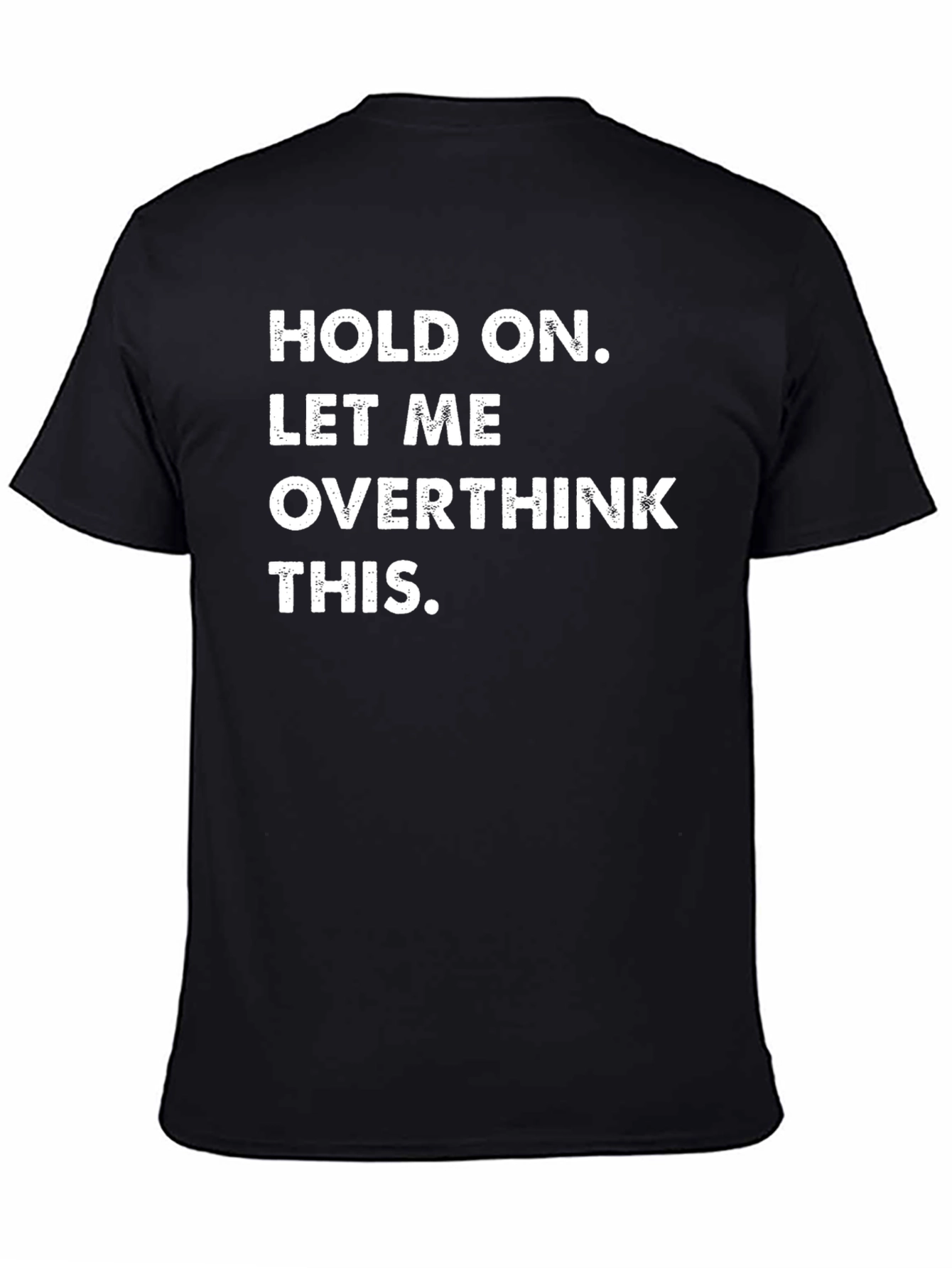 Overthink Funny Graphic Tee