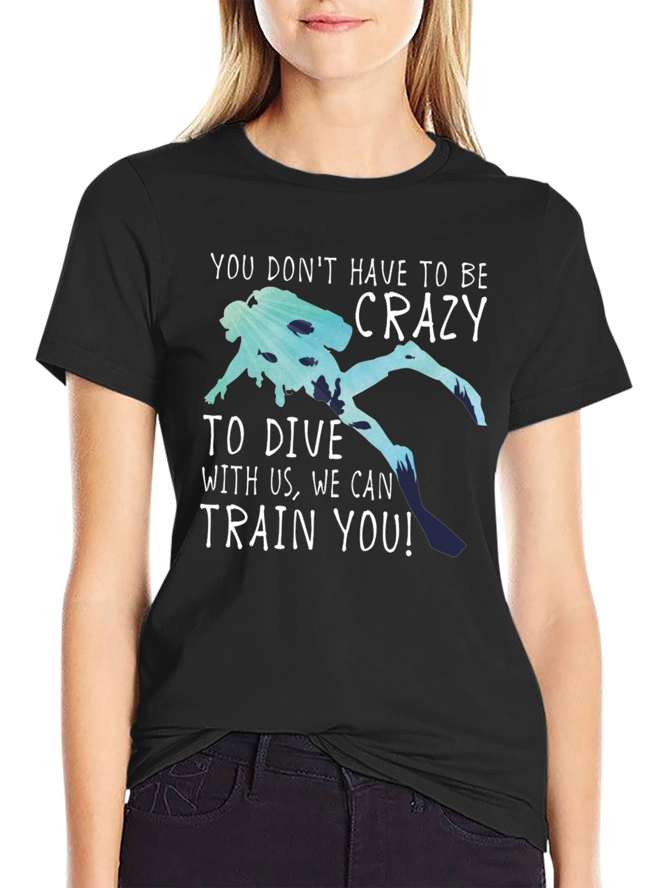Funny Diving T-Shirt: No Crazy Divers Needed!