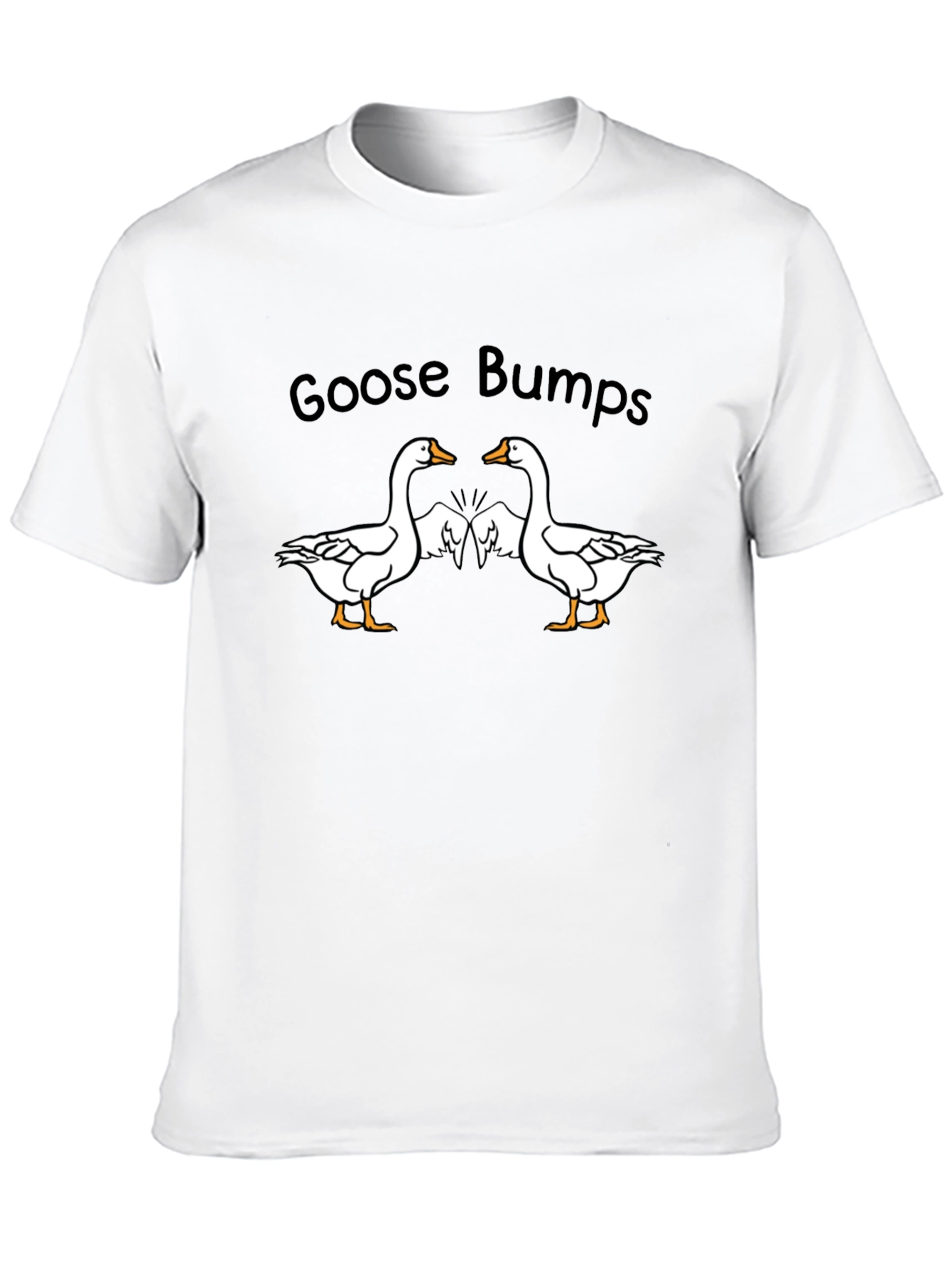 Goose Bumps T-Shirt - Funny Goose Tee