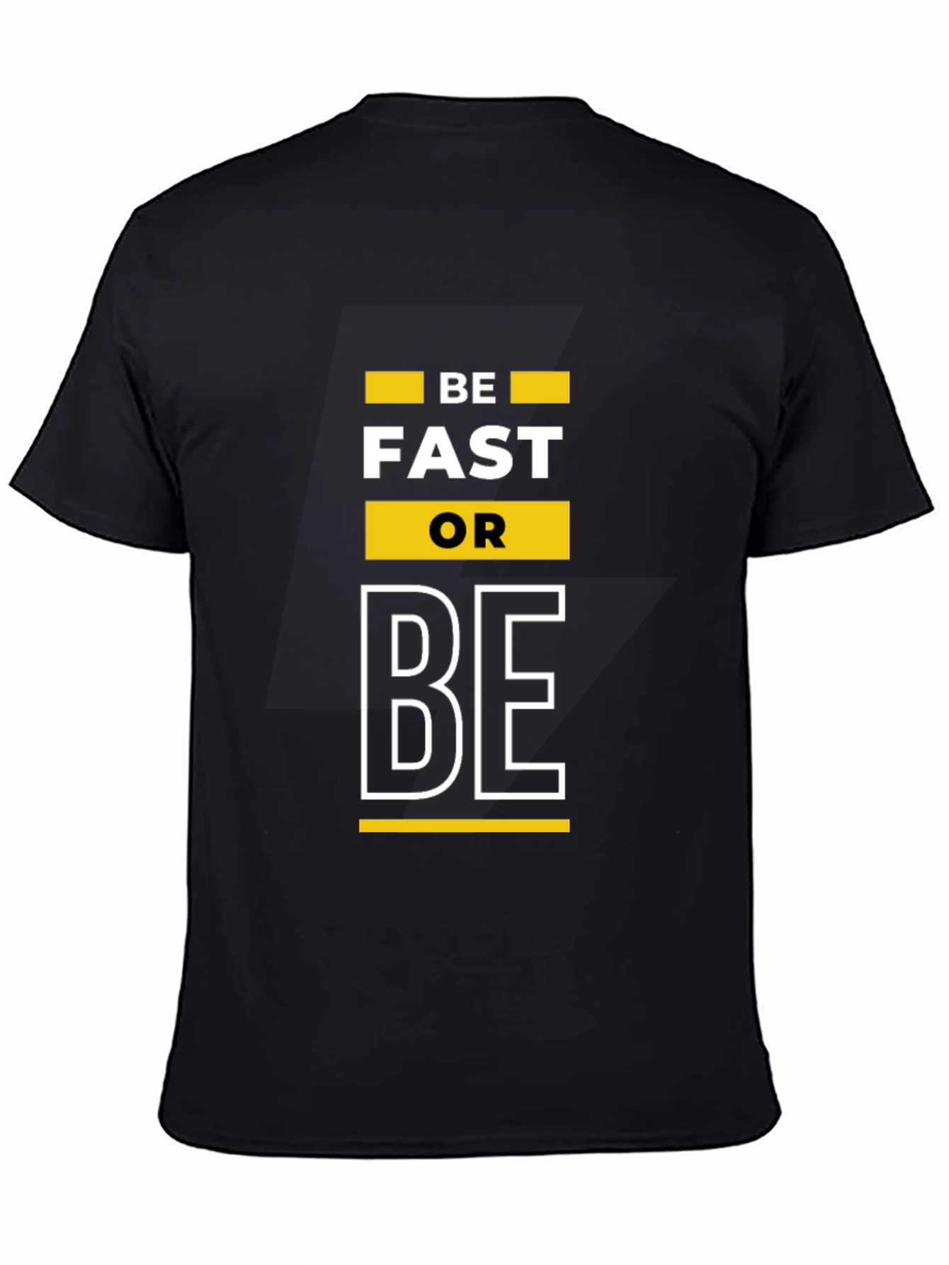 Be Fast Or Be T-Shirt - Black