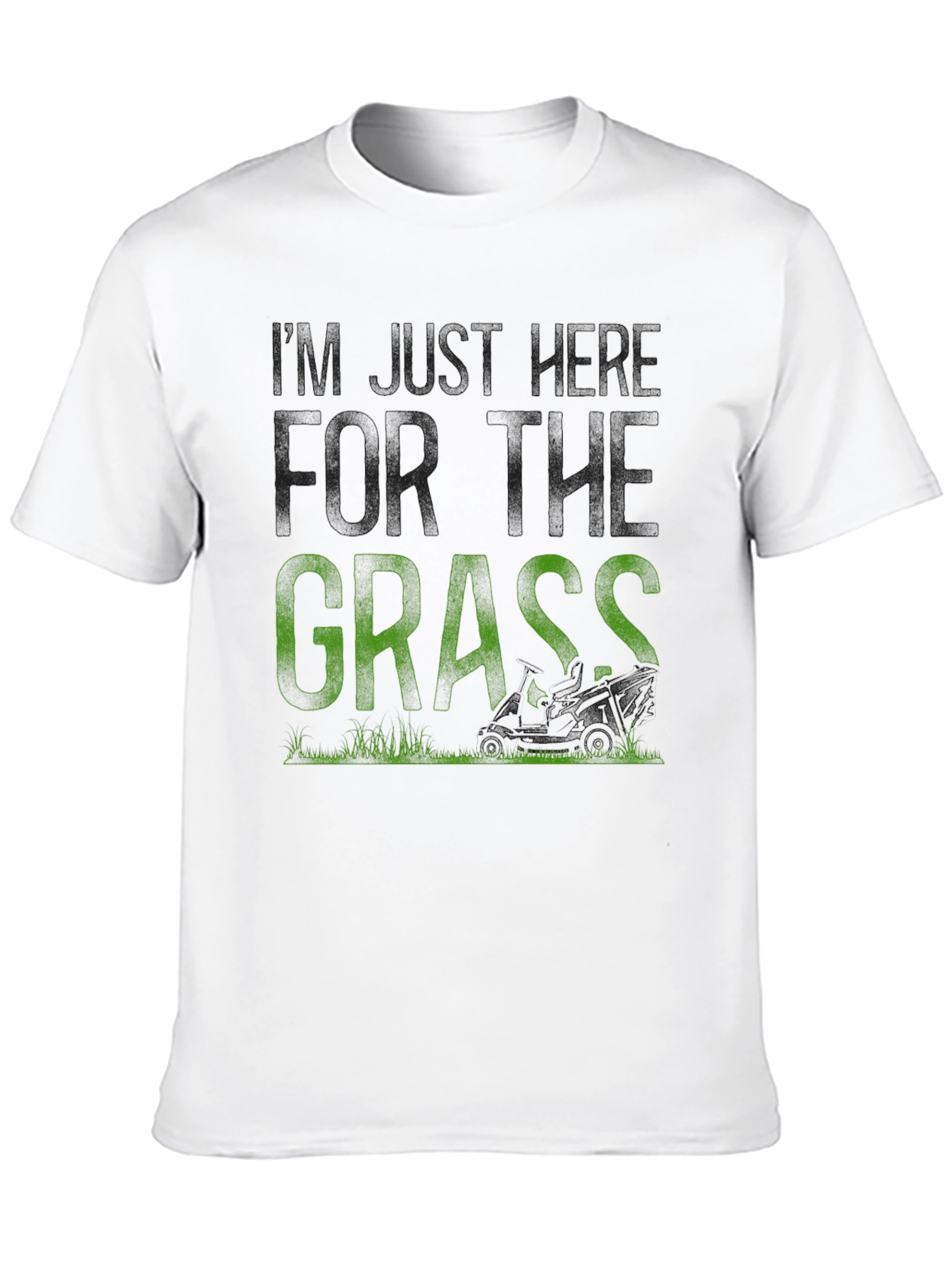 Dont Make Me Cut the Grass Funny Tee