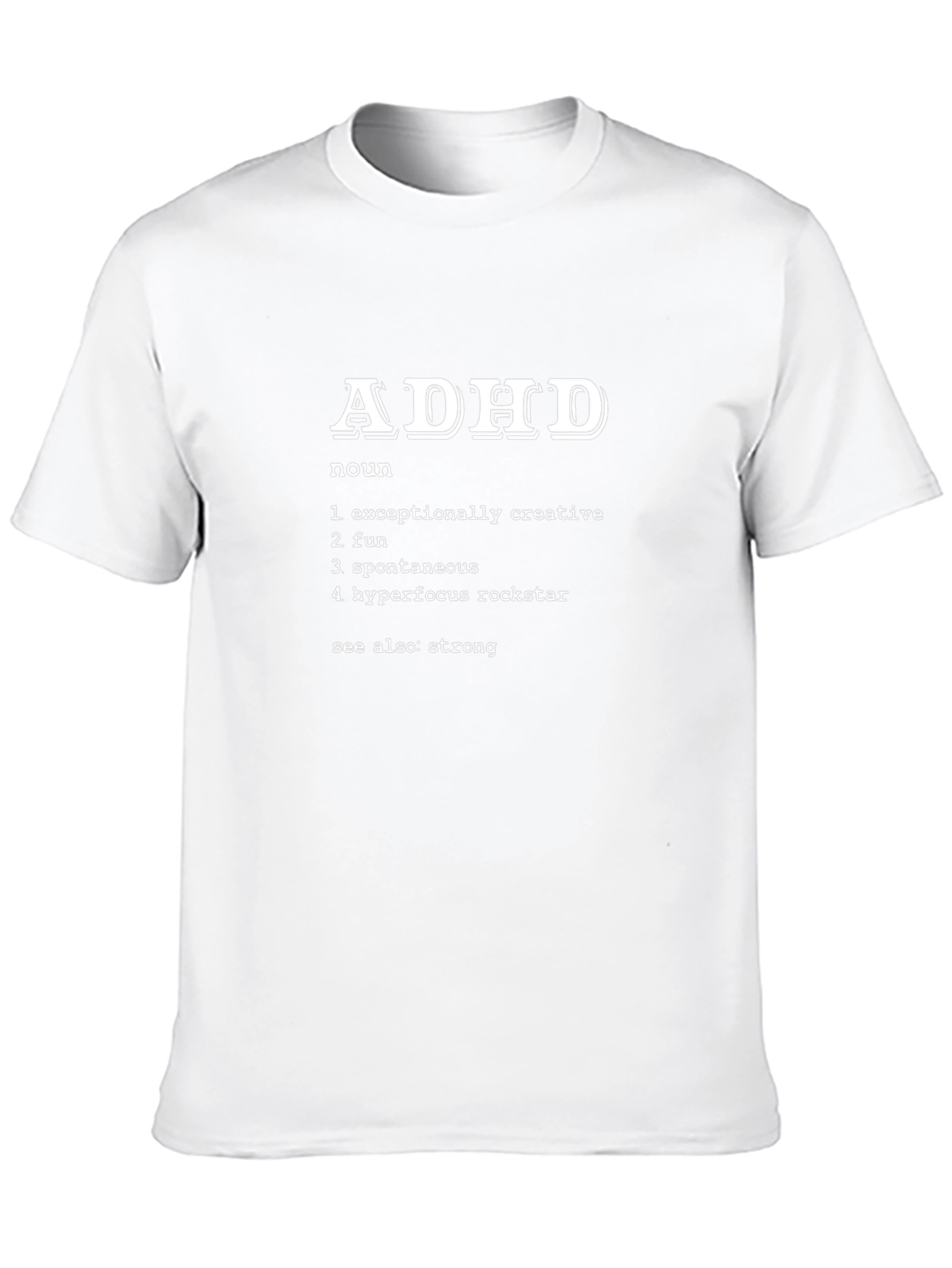 ADHD Definition T-Shirt - Creative Fun Spontaneous