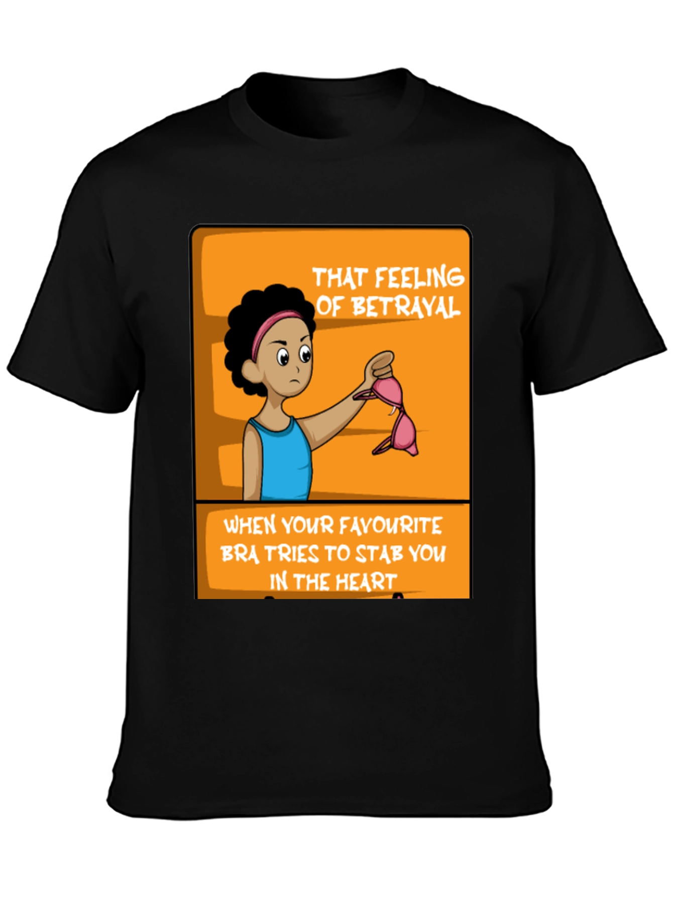 Betrayal Bra Funny Graphic Tee - Black
