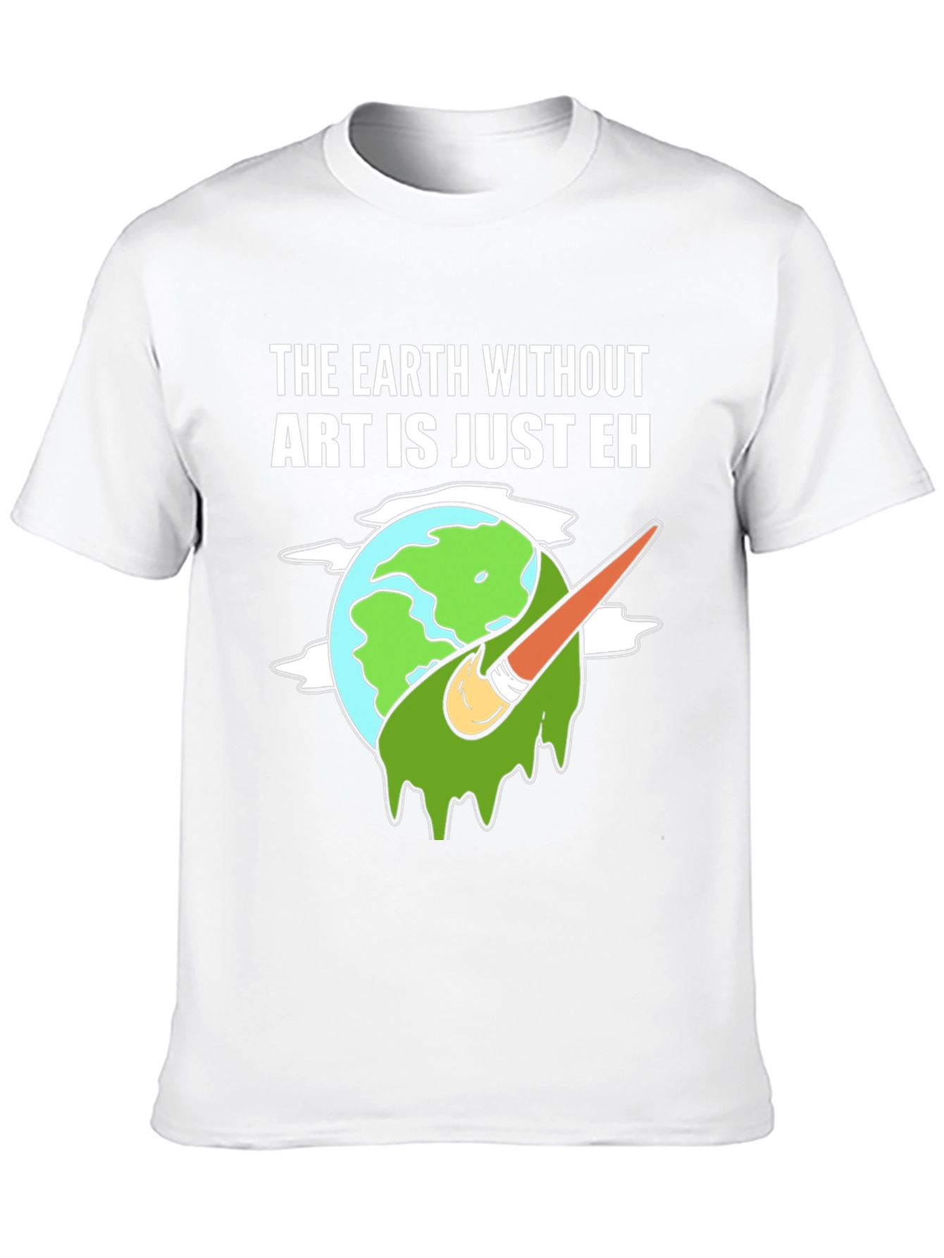 Art Lover Tee: Earth Without Art T-Shirt