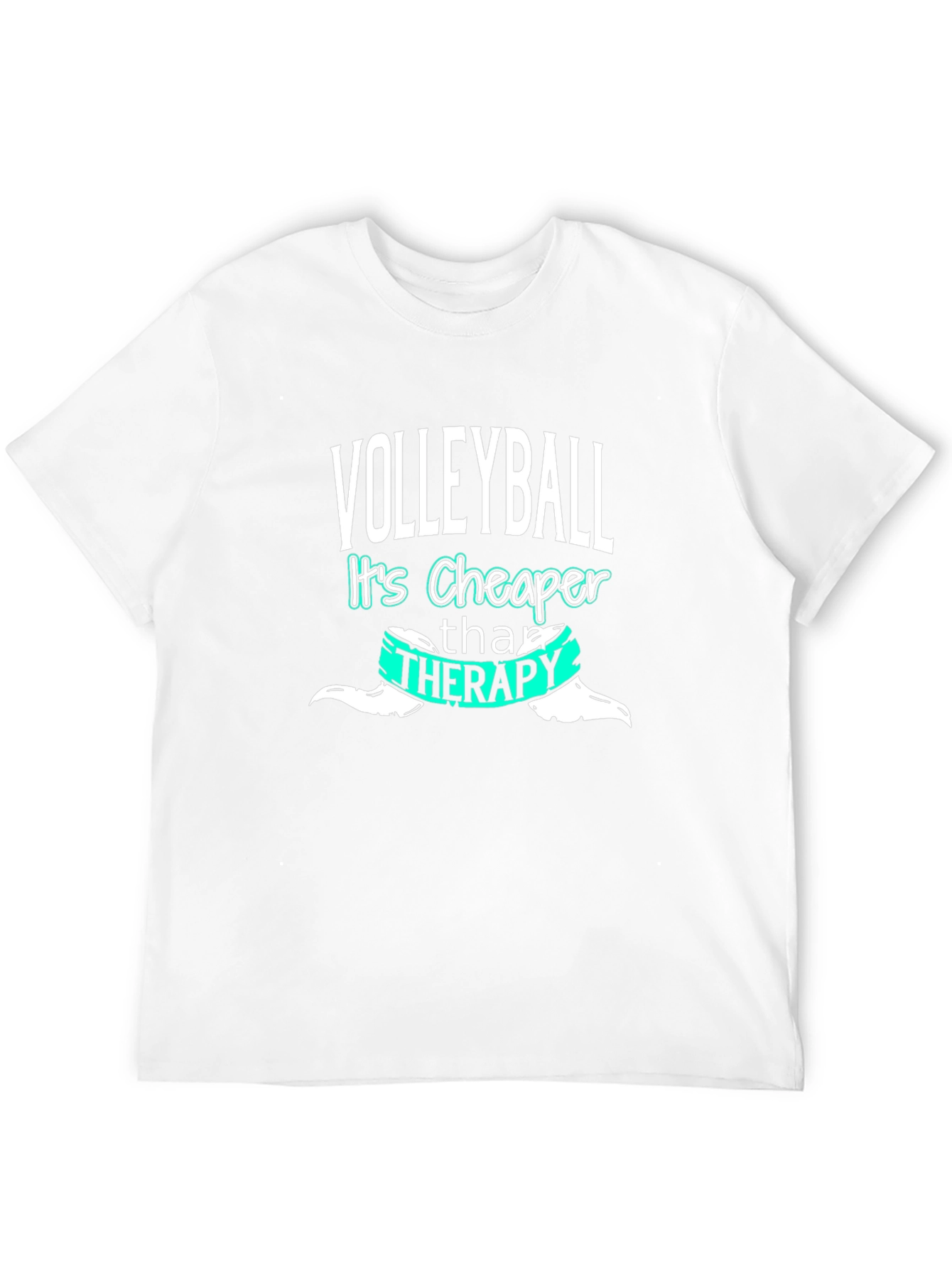 Volleyball Cheaper Than Therapy T-Shirt