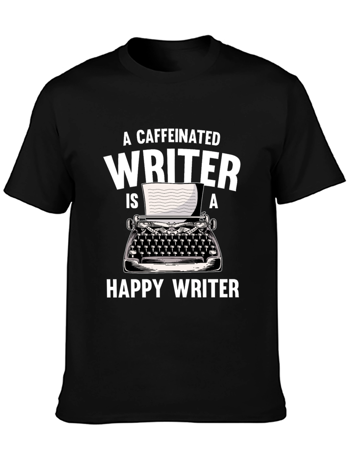 Caffeinated Writer T-Shirt - Funny Writing Tee