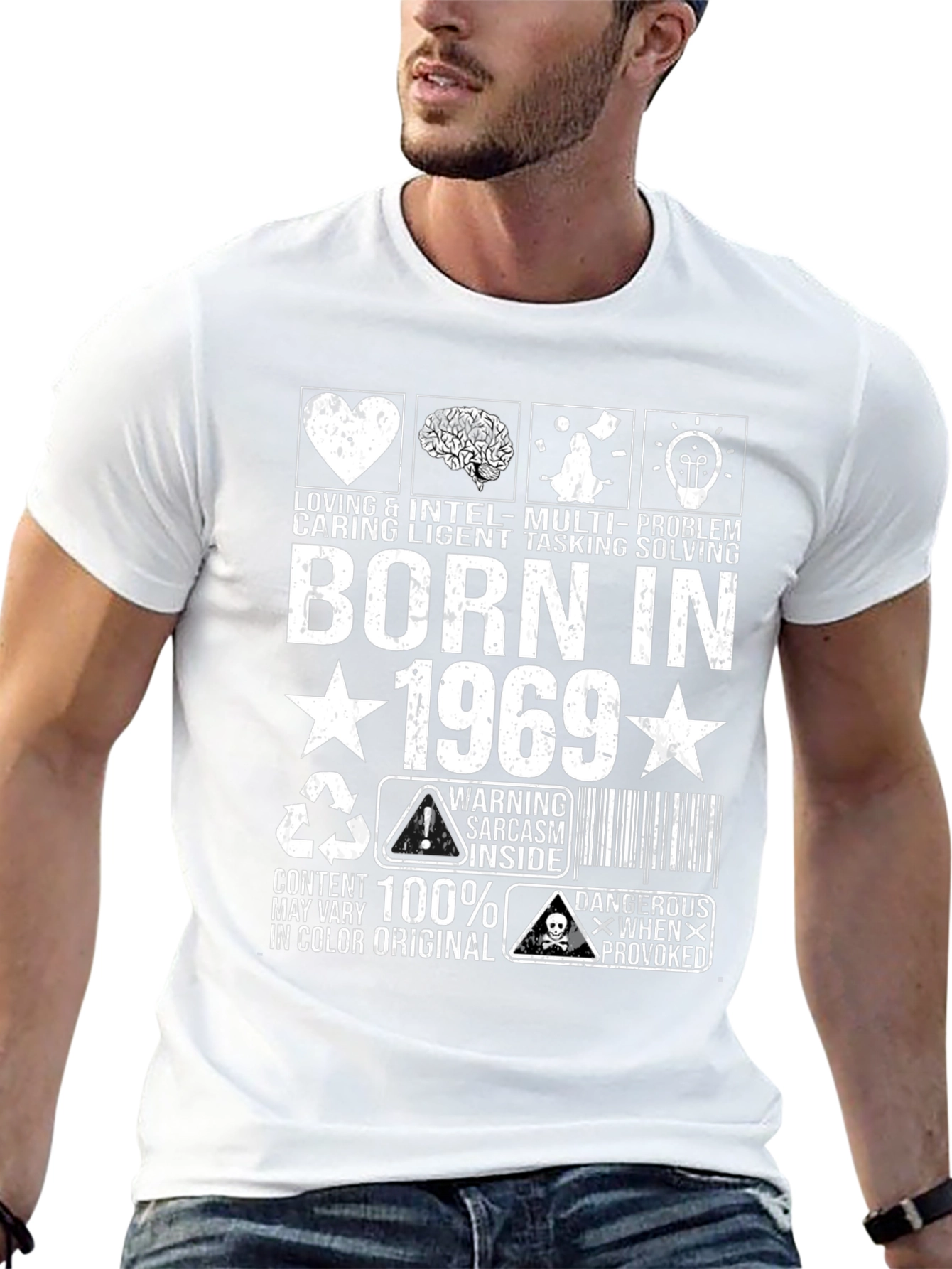 Born in 1969 T-Shirt - Sarcastic Warning