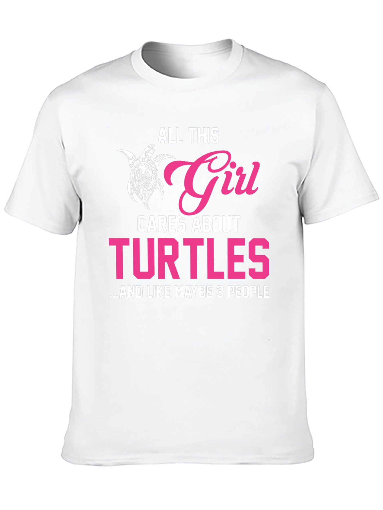 All This Girl Cares About Turtles T-Shirt
