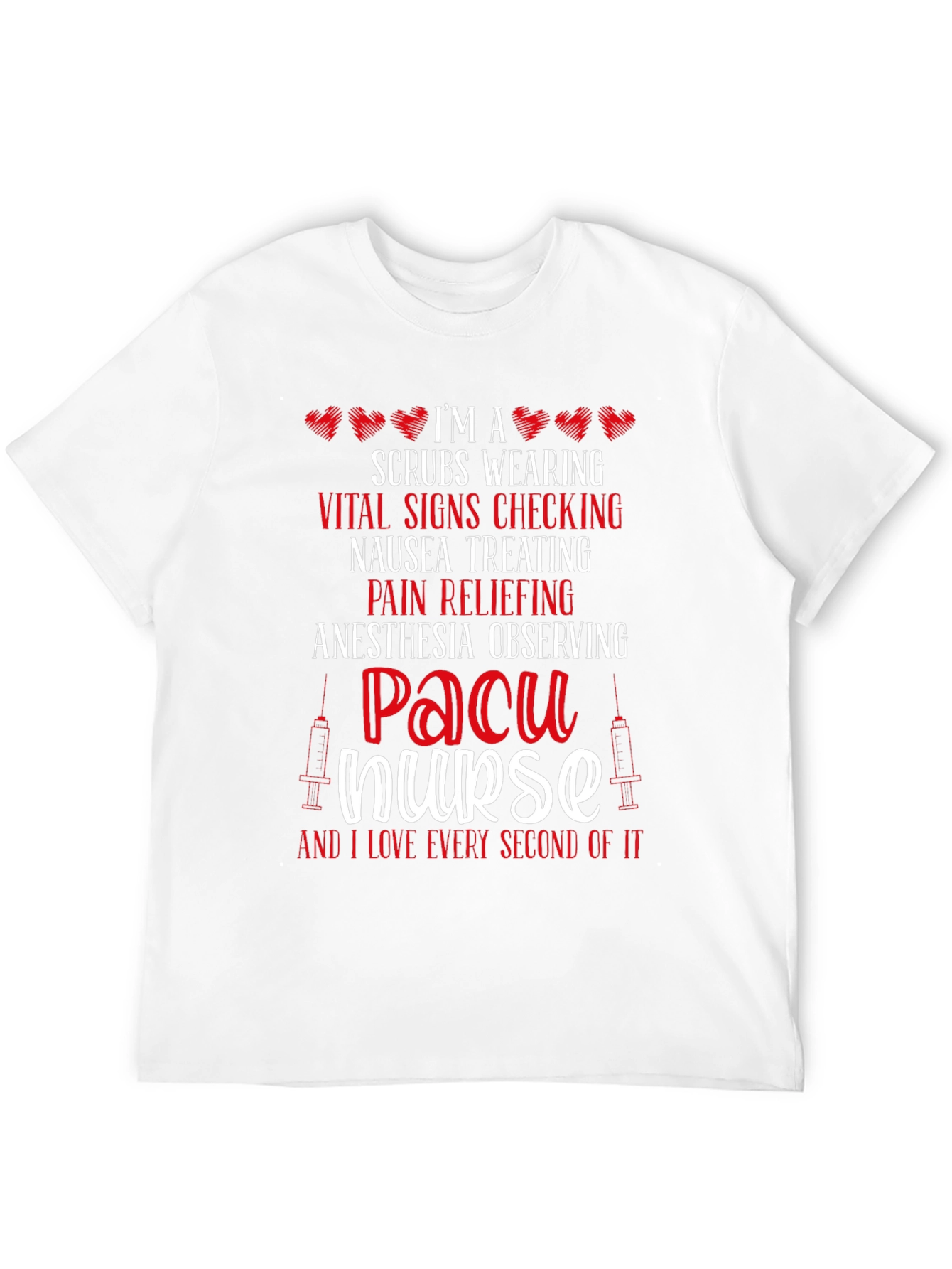 PACU Nurse T-Shirt - Scrubs Wearing Vital Signs Check