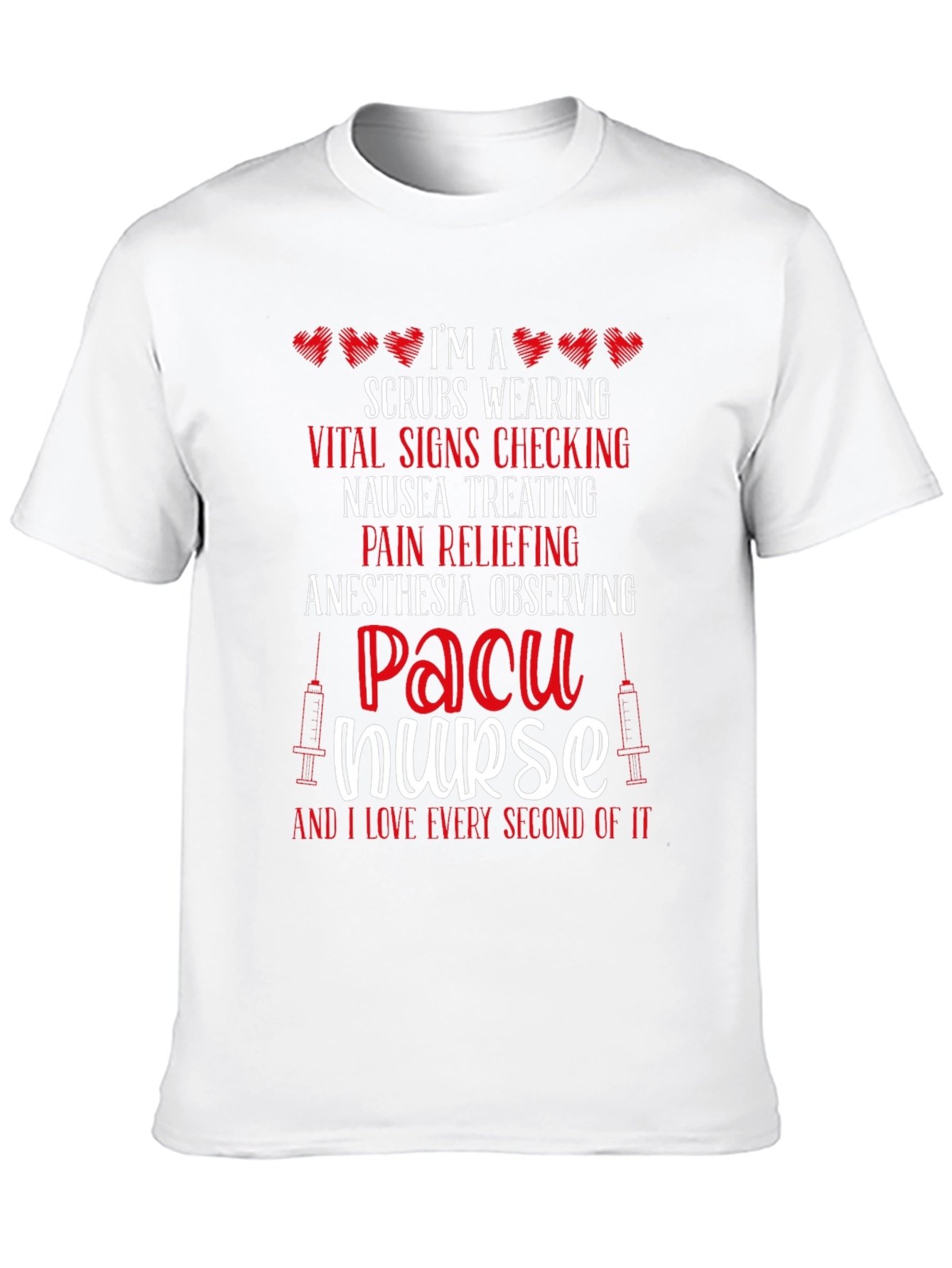 PACU Nurse T-Shirt - Scrubs Wearing Vital Signs Check