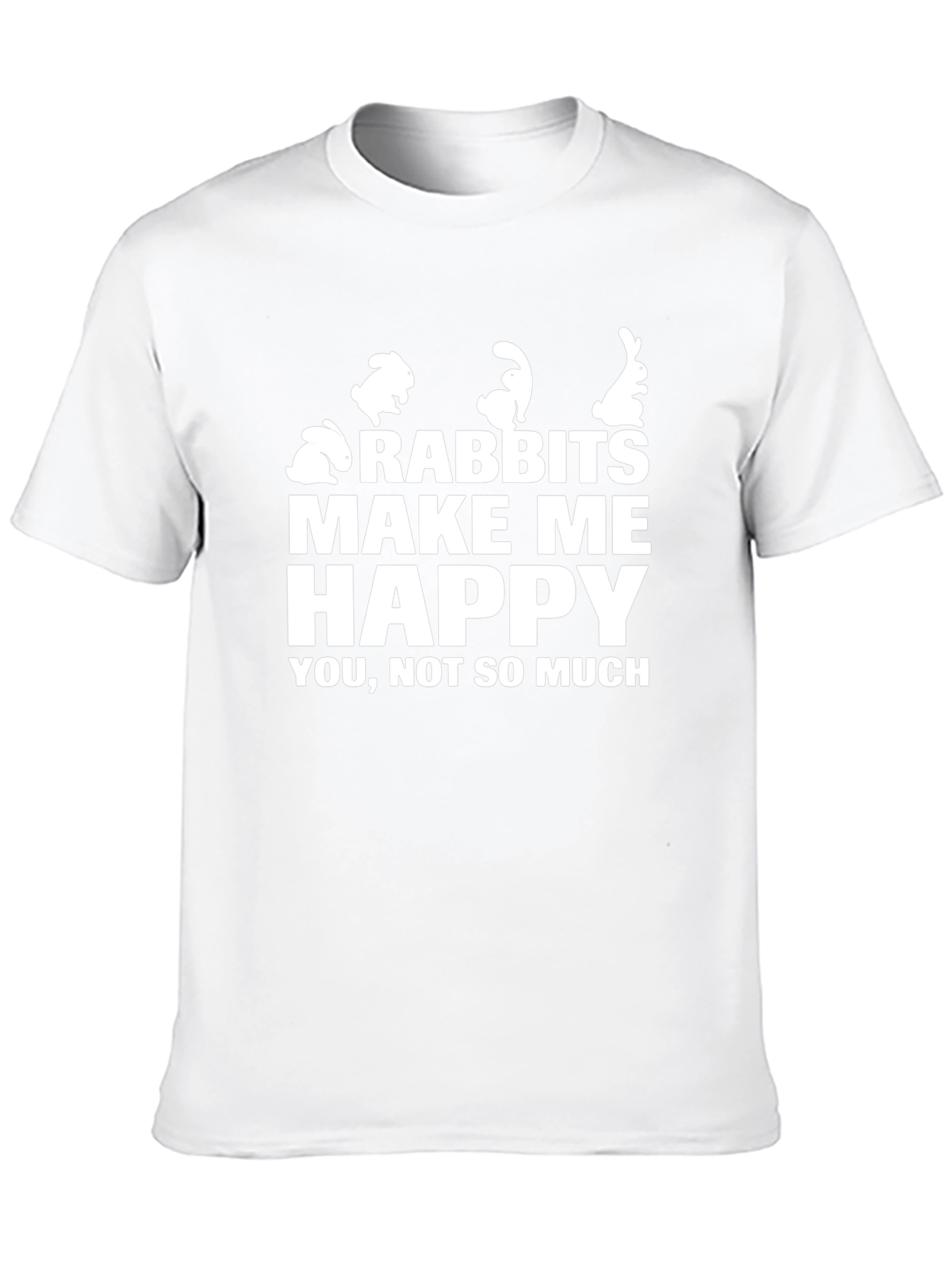 Rabbits Make Me Happy T-Shirt Funny Bunny Lover Tee