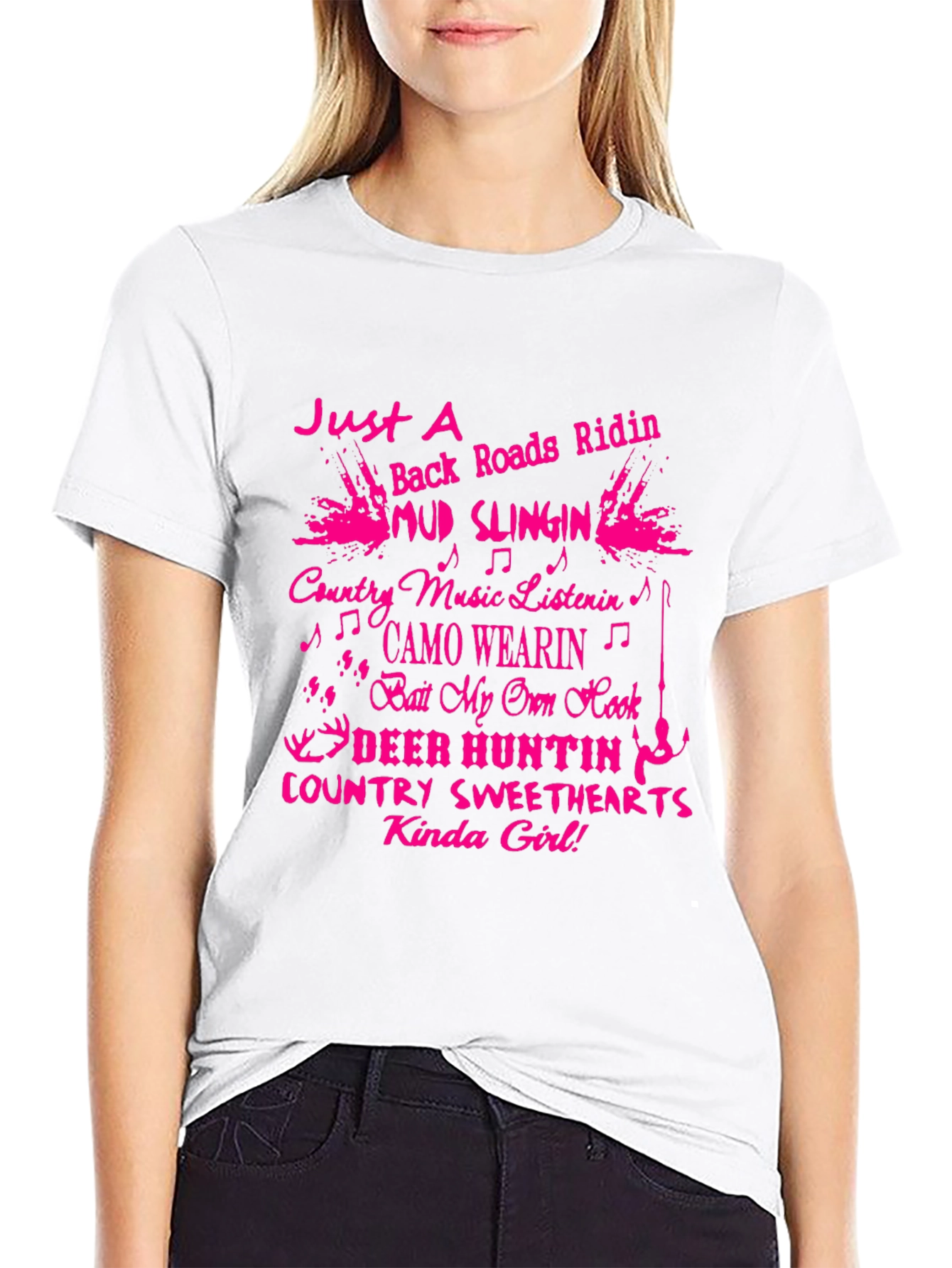 Country Girl T-Shirt: Mud Slingin & Deer Huntin