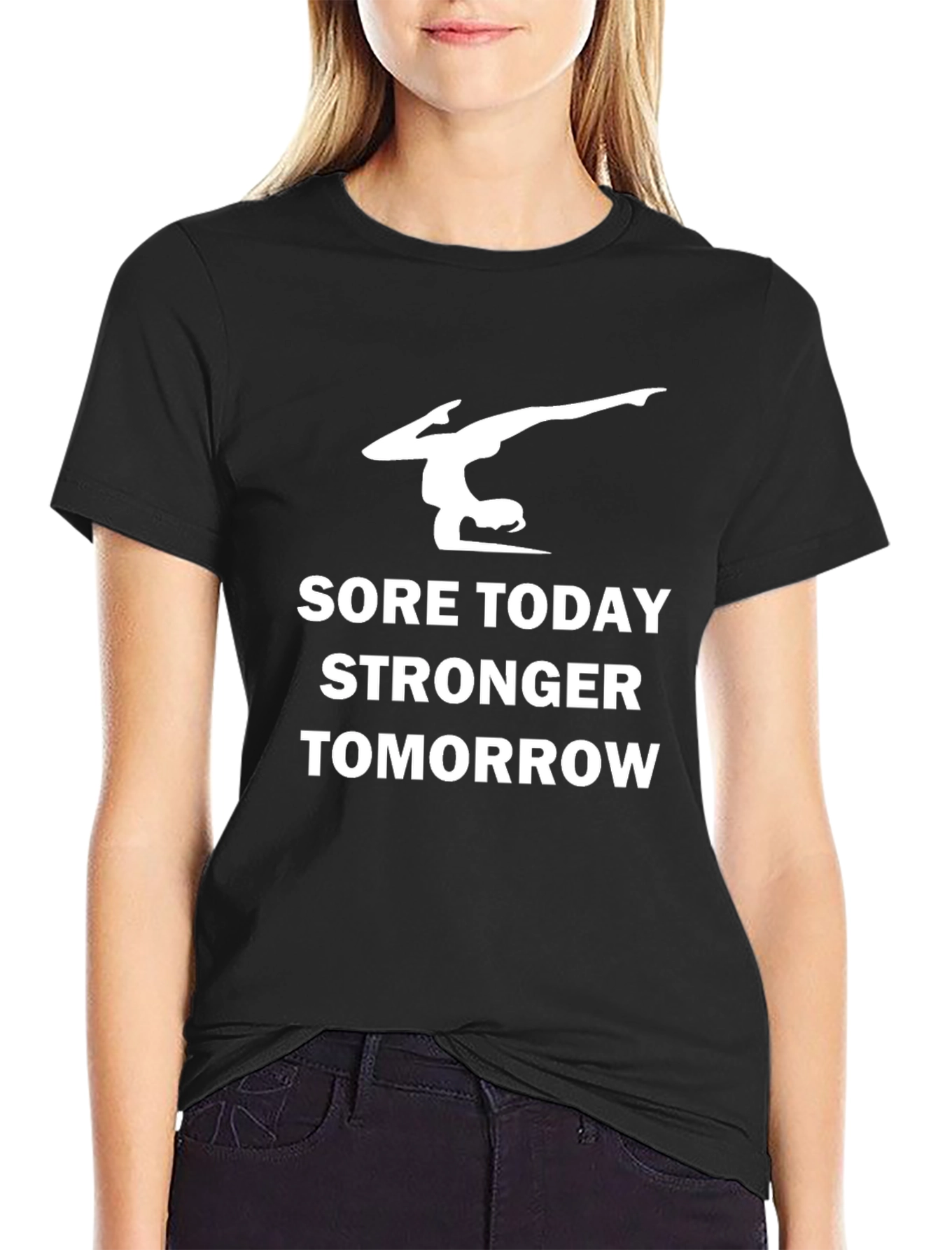 Gymnast Sore Today Stronger Tomorrow Black T-Shirt