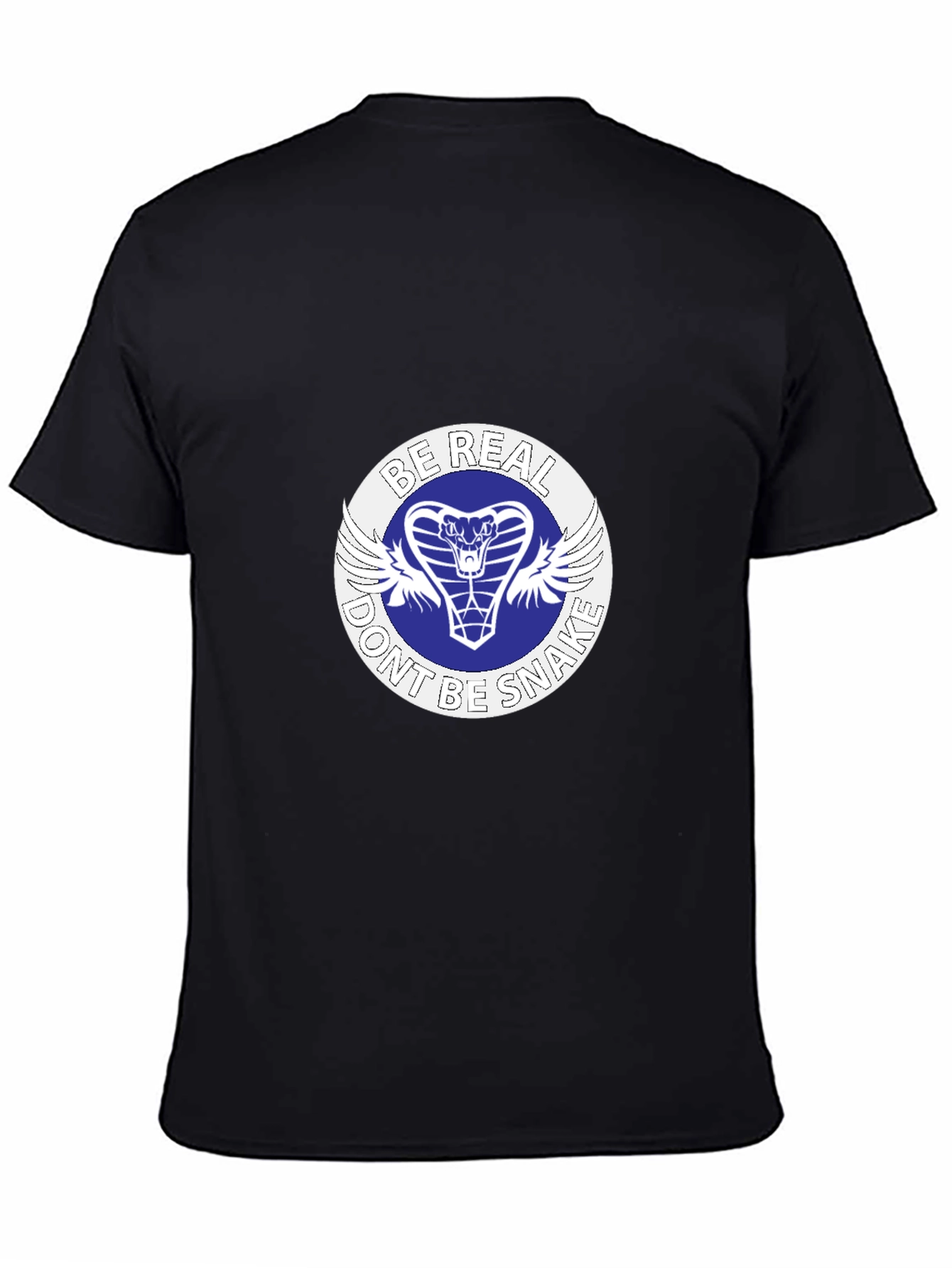 Be Real Dont Be Snake T-Shirt