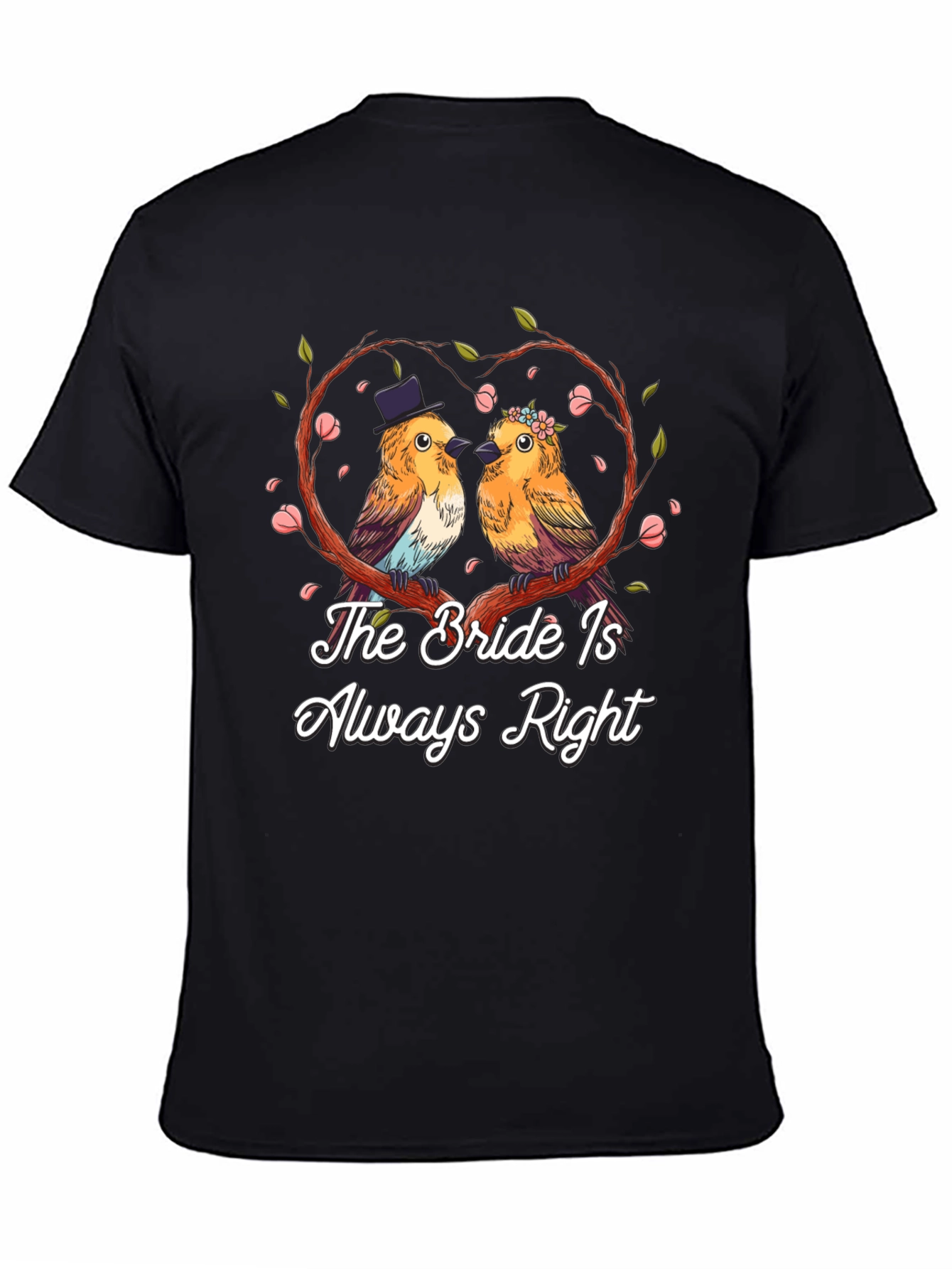 The Bride Is Always Right Graphic Tee