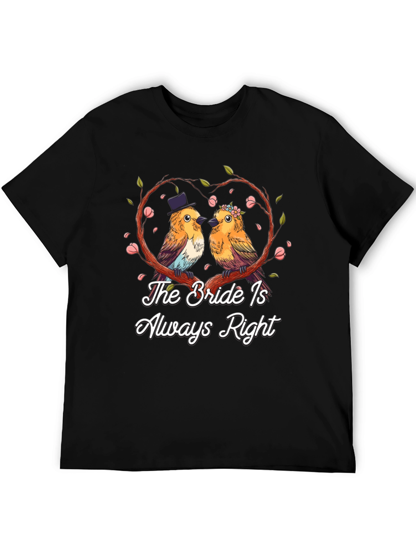The Bride Is Always Right Graphic Tee