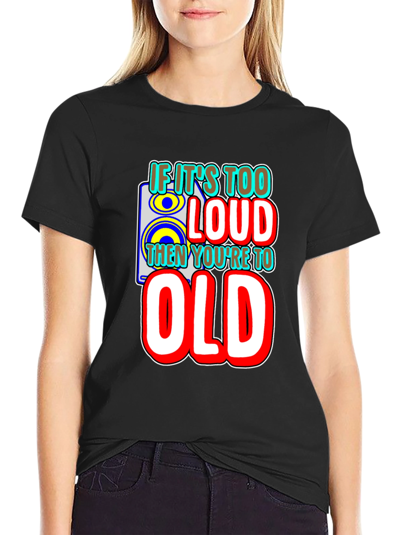 If Its Too Loud Mens Graphic Tee - Black