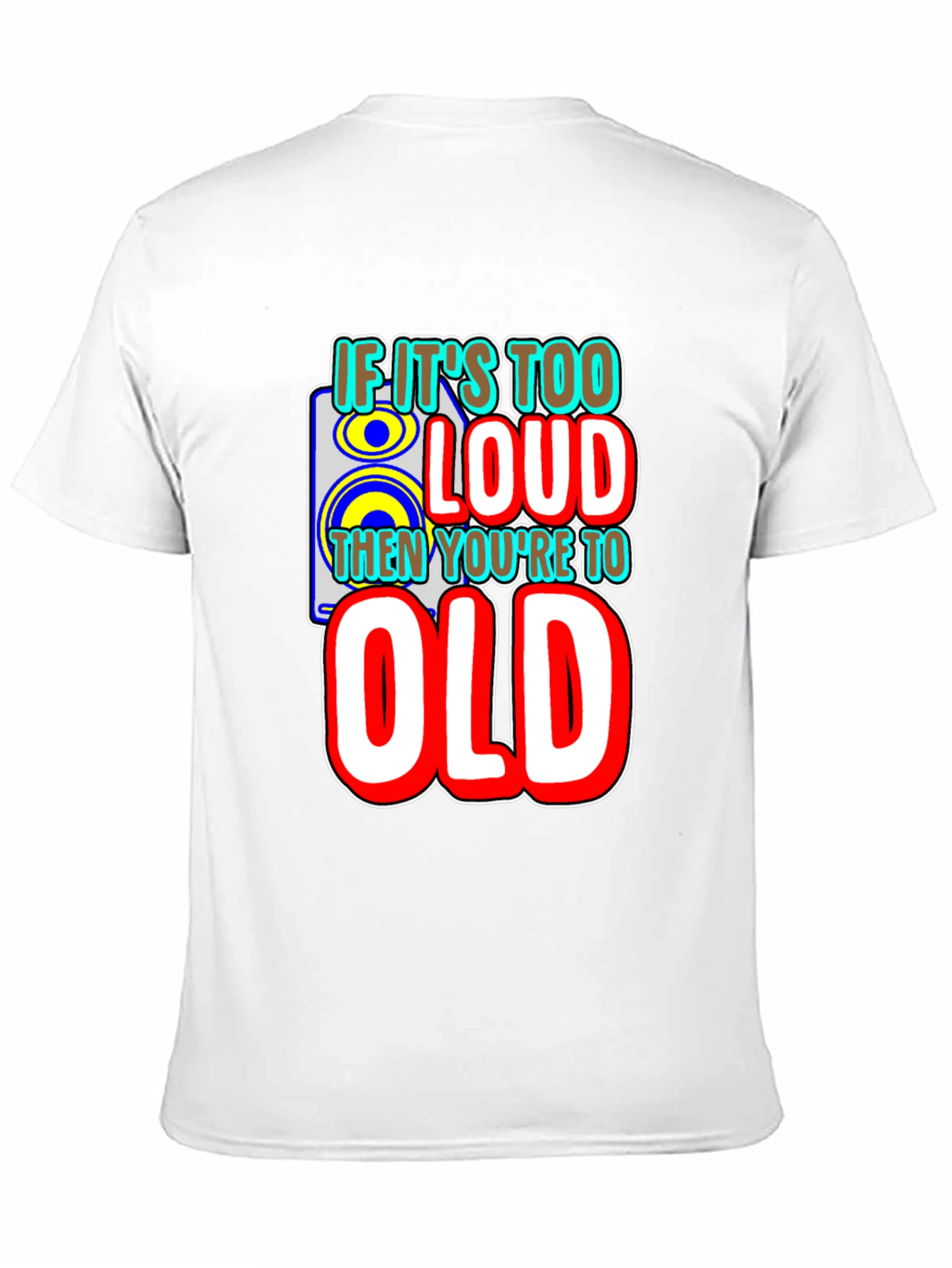 If Its Too Loud Mens Graphic Tee - Black