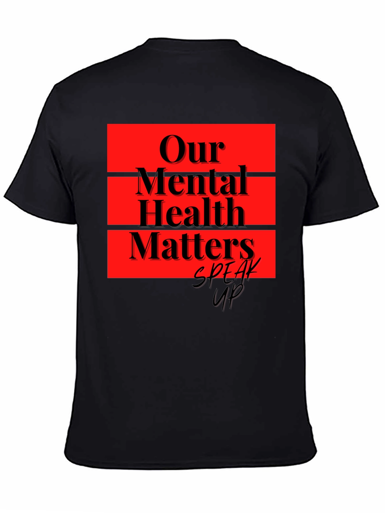 Our Mental Health Matters Black T-Shirt